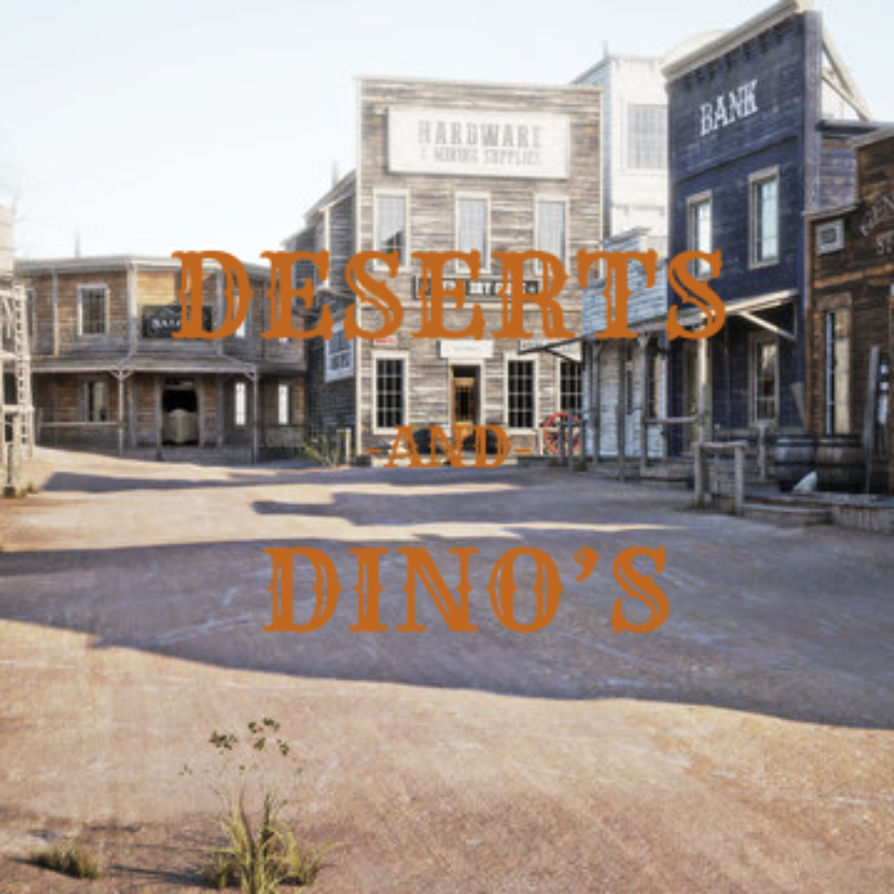 Deserts and Dino's podcast artwork