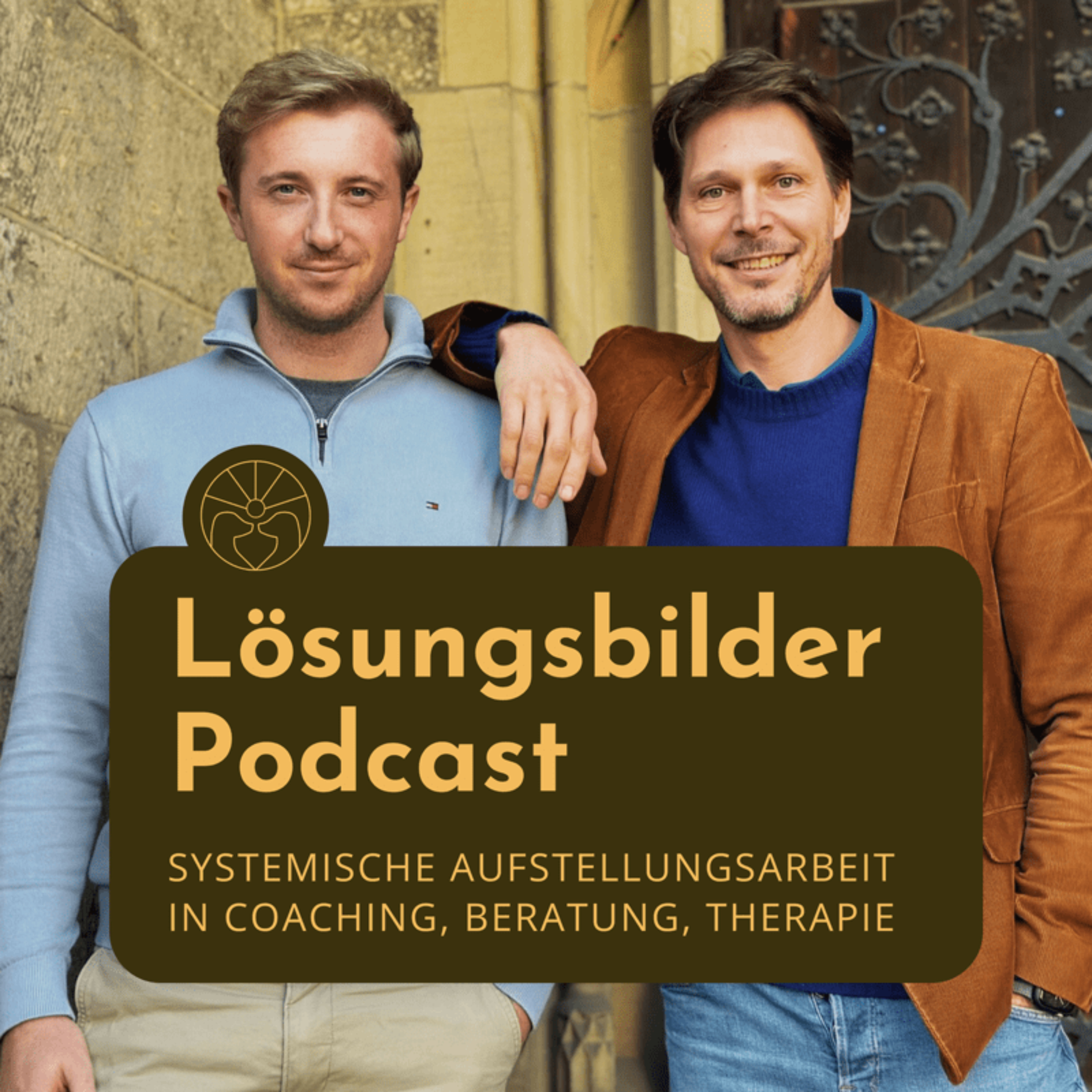 Was ist der Mehrwert von Aufstellungsarbeit in Beratung, Coaching, Therapie? - Lösungsbilder stellt sich vor episode artwork