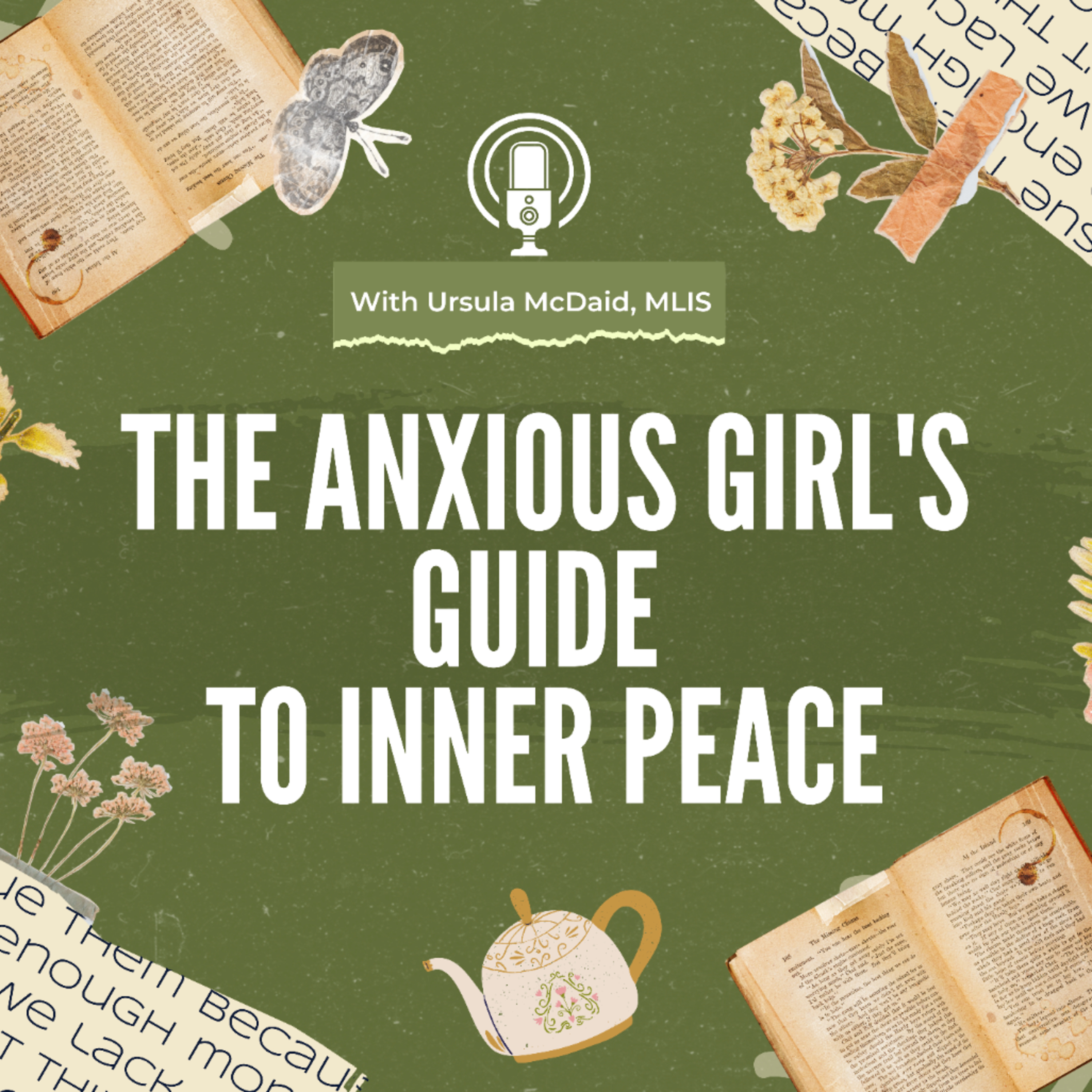 The Anxious Girl\'s Guide to Inner Peace