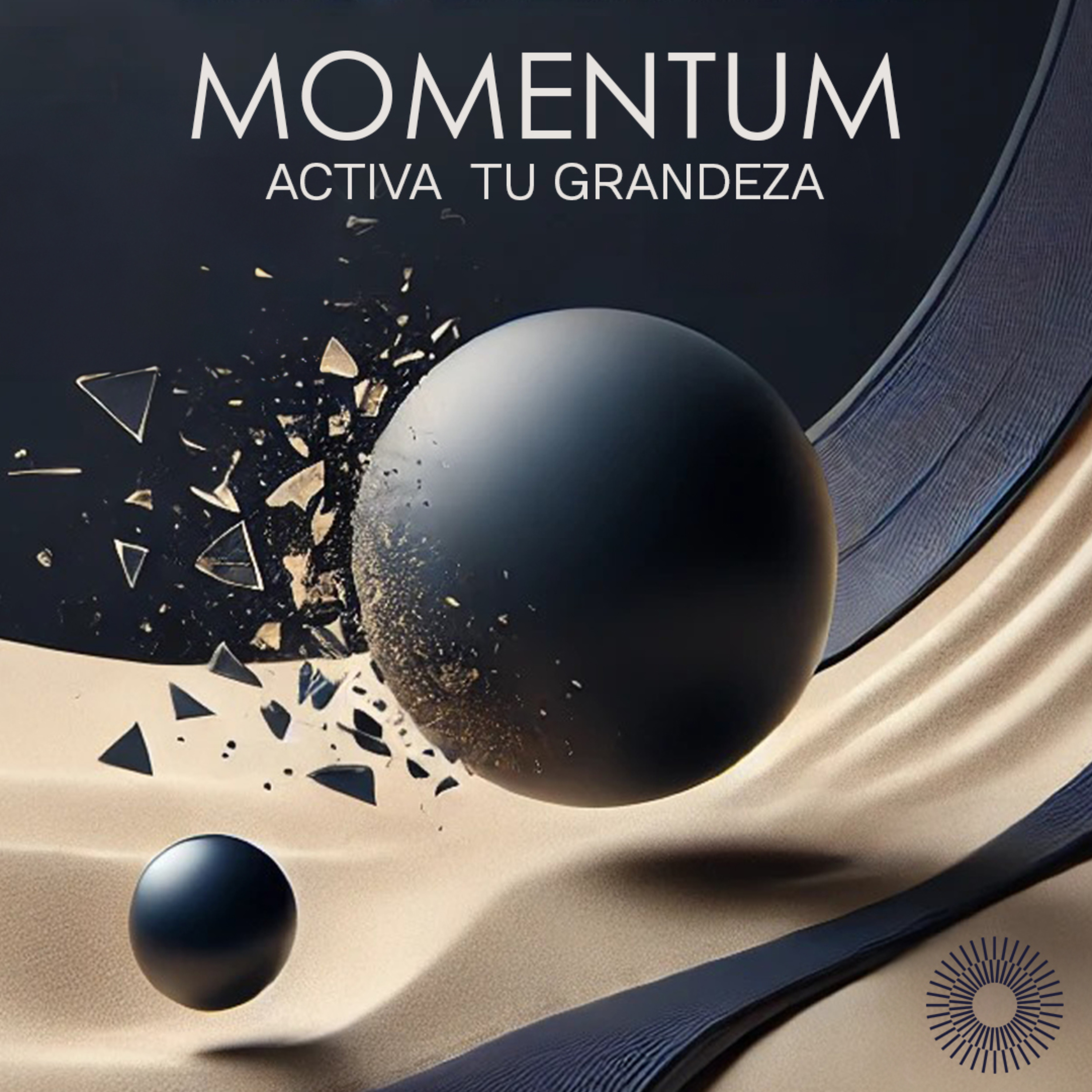 Momentum: Activa tu Grandeza