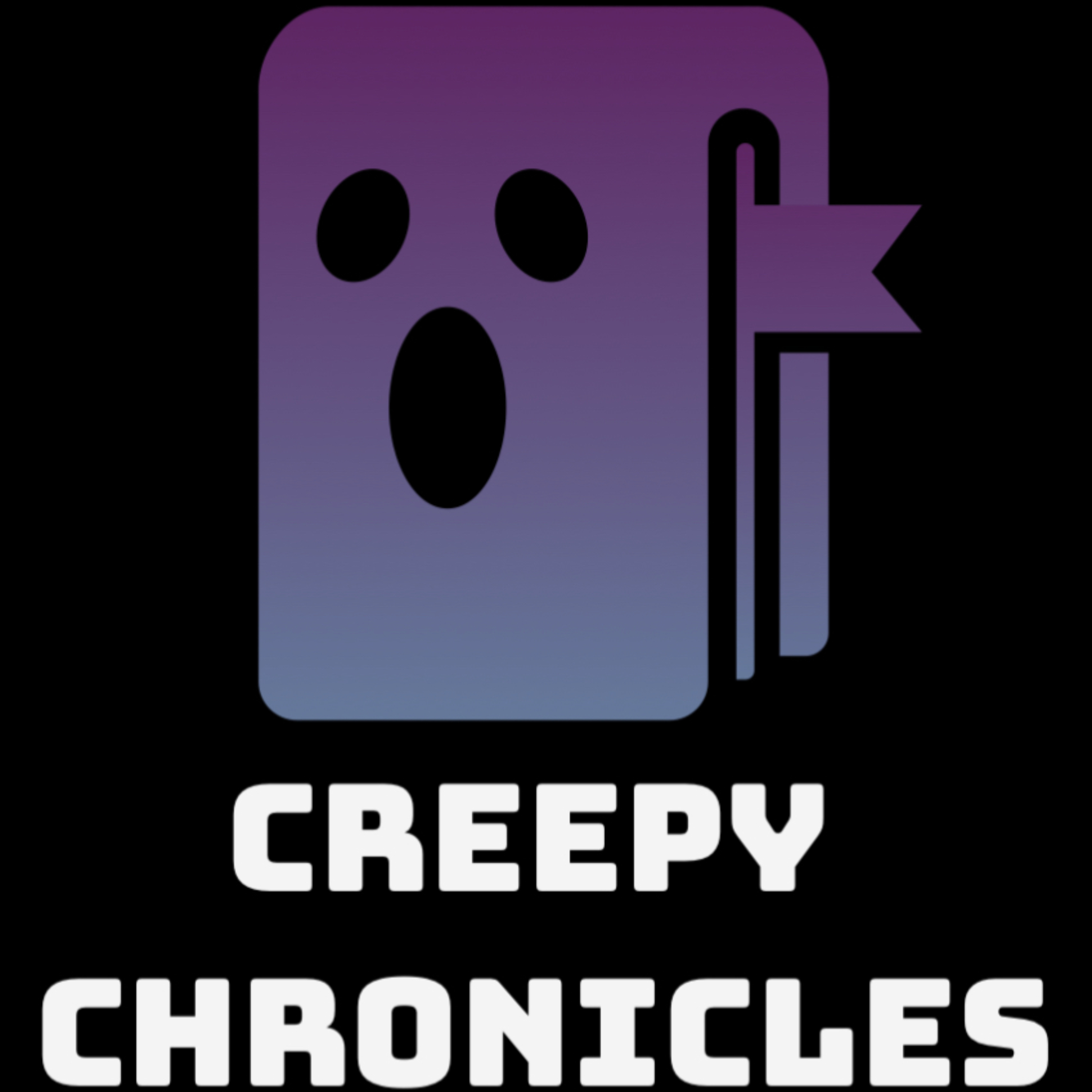 Creepy Chronicles