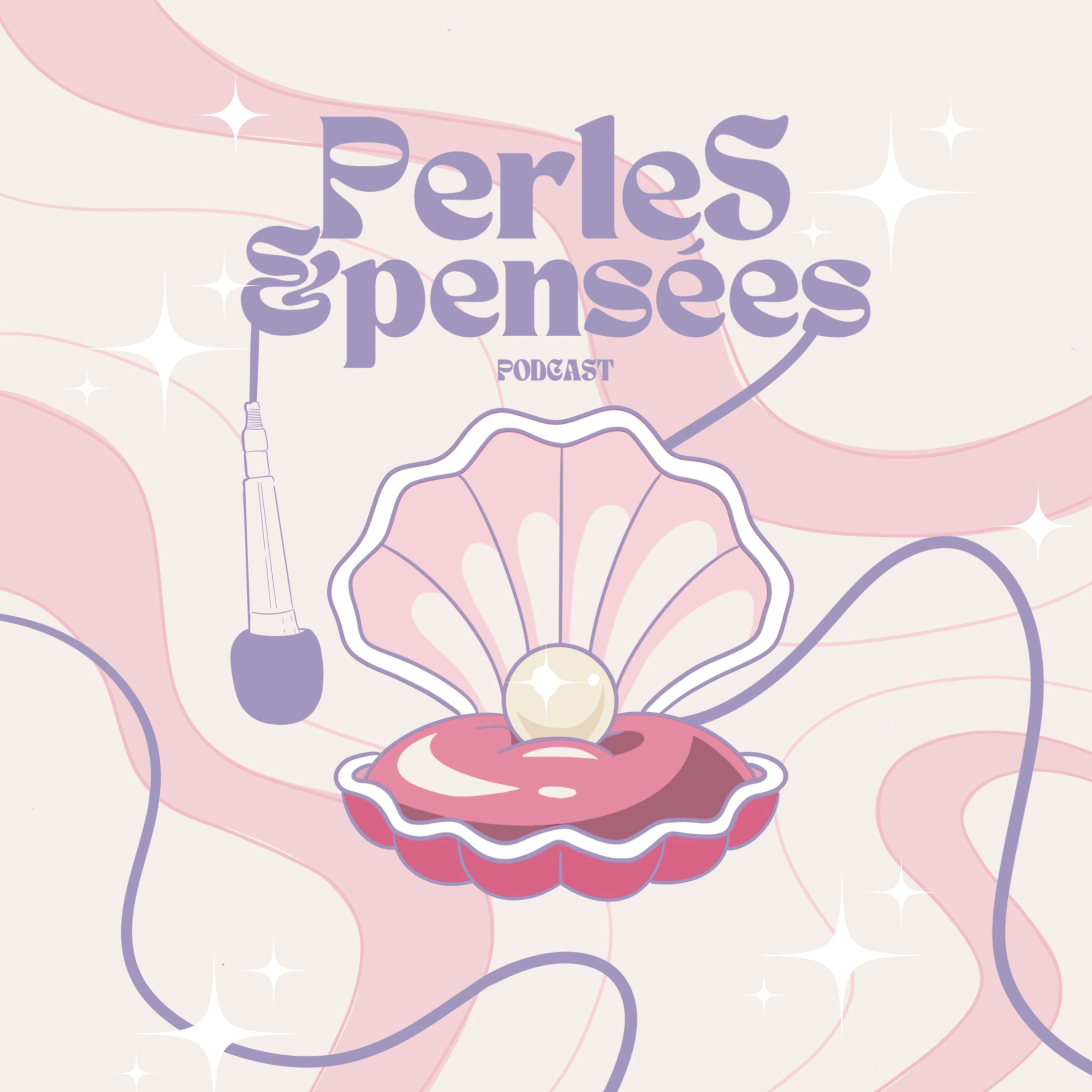 Perles et Pensées podcast artwork