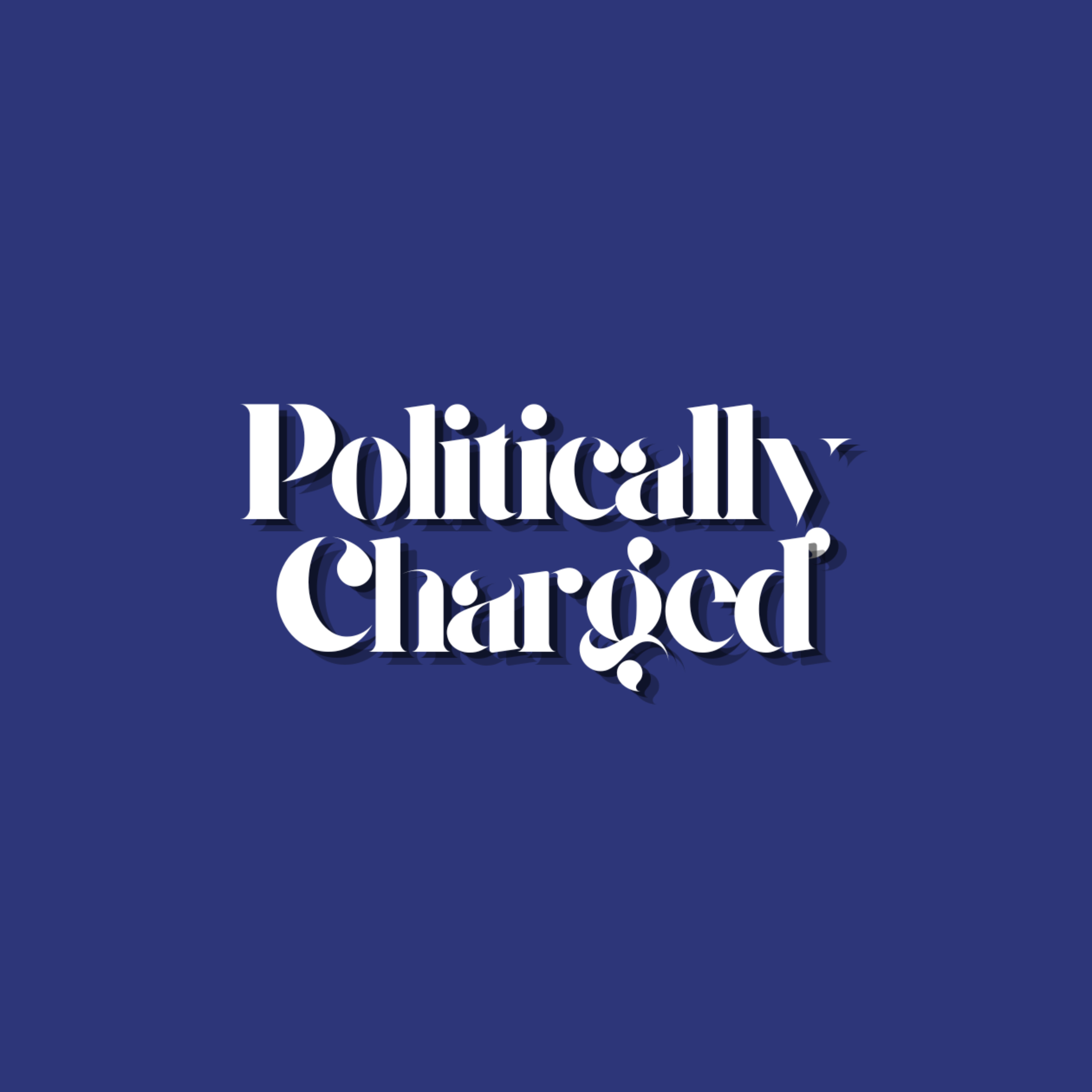 Politically Charged