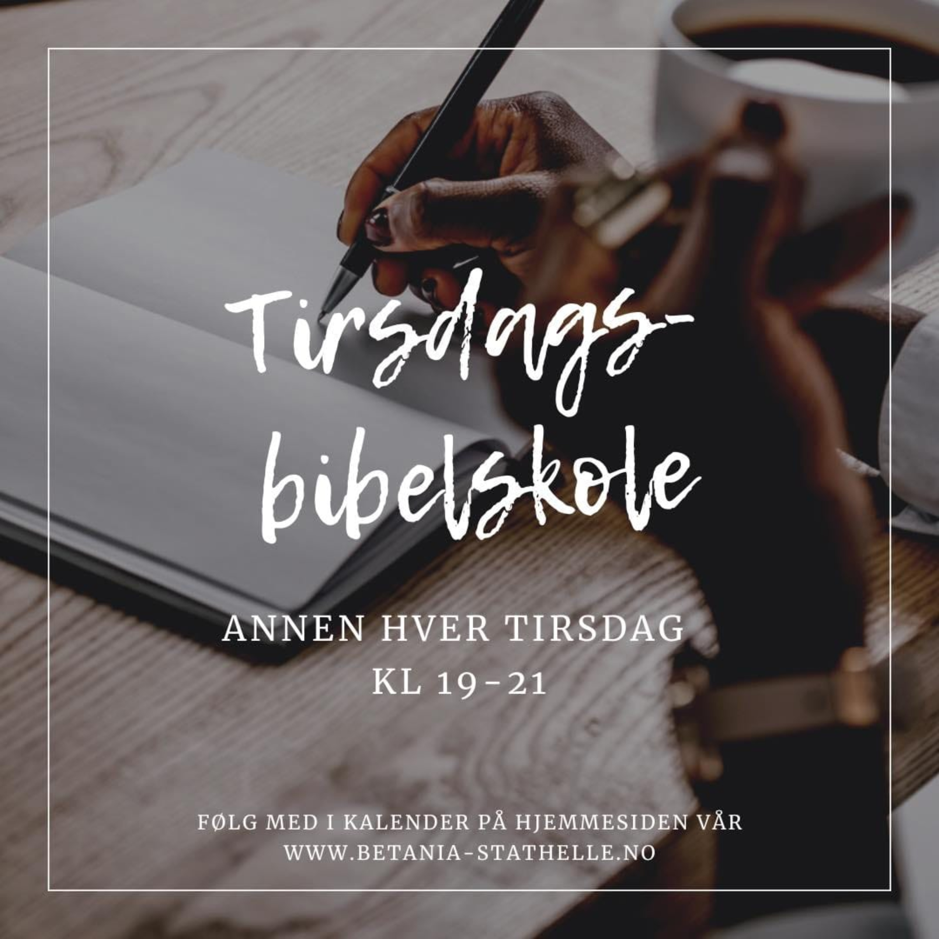 Tirsdagsbibelskolen på Betania Stathelle