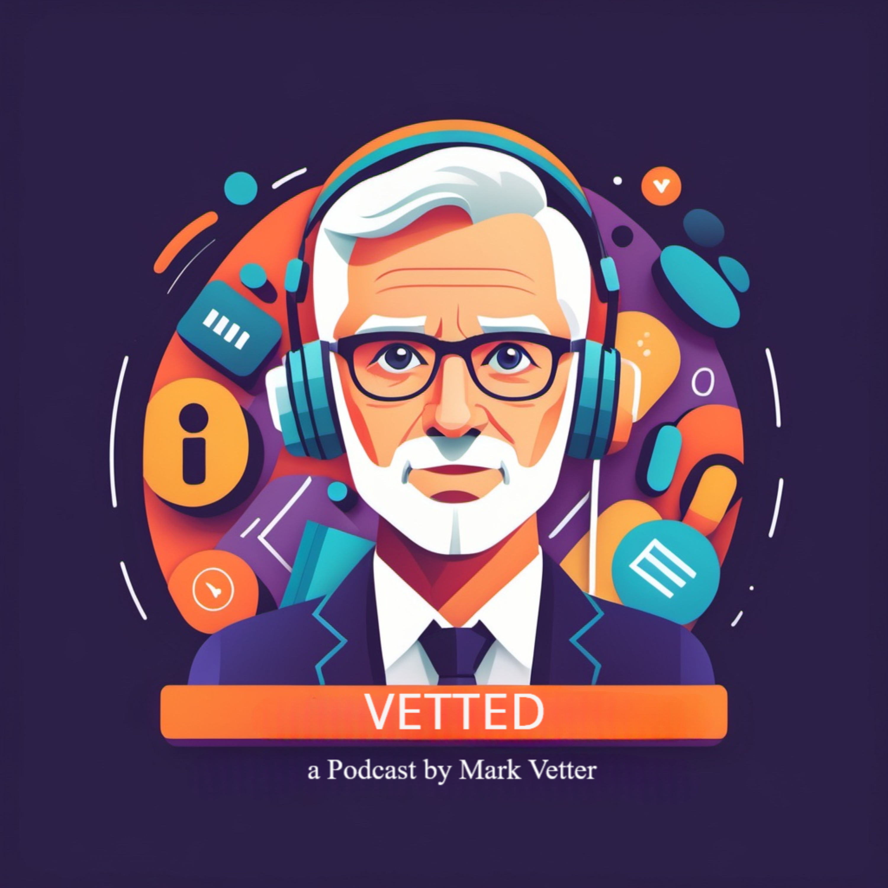Vetted by Mark Vetter