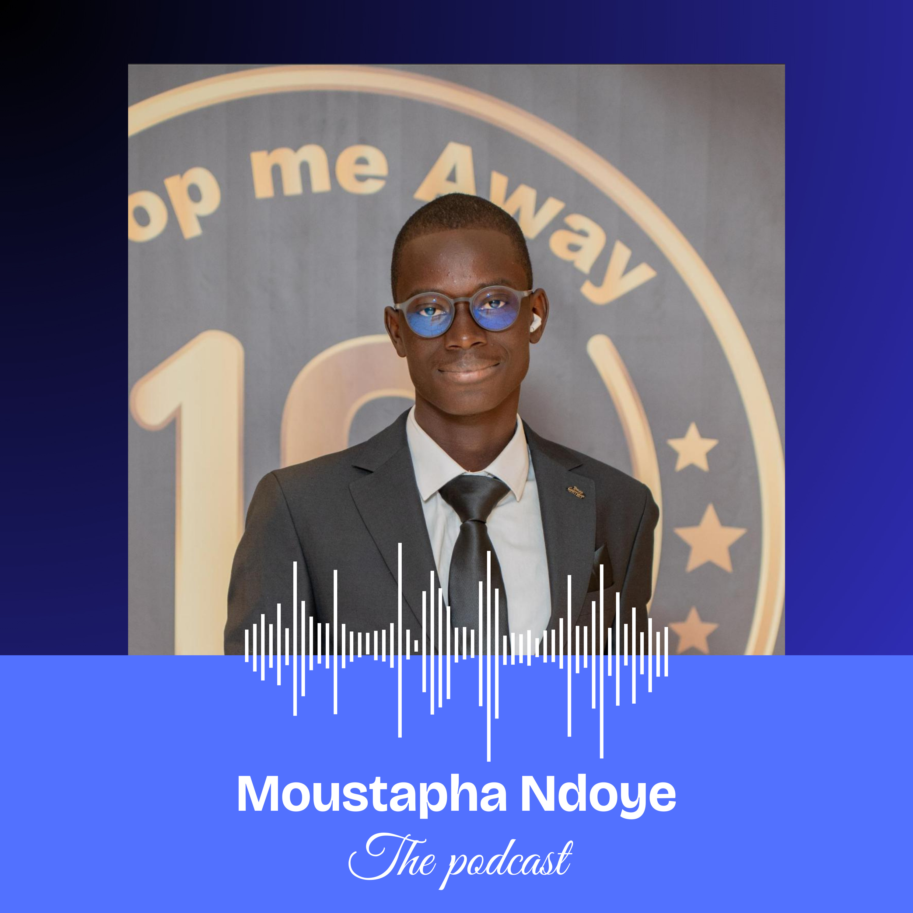 Moustapha Ndoye · The podcast cover art
