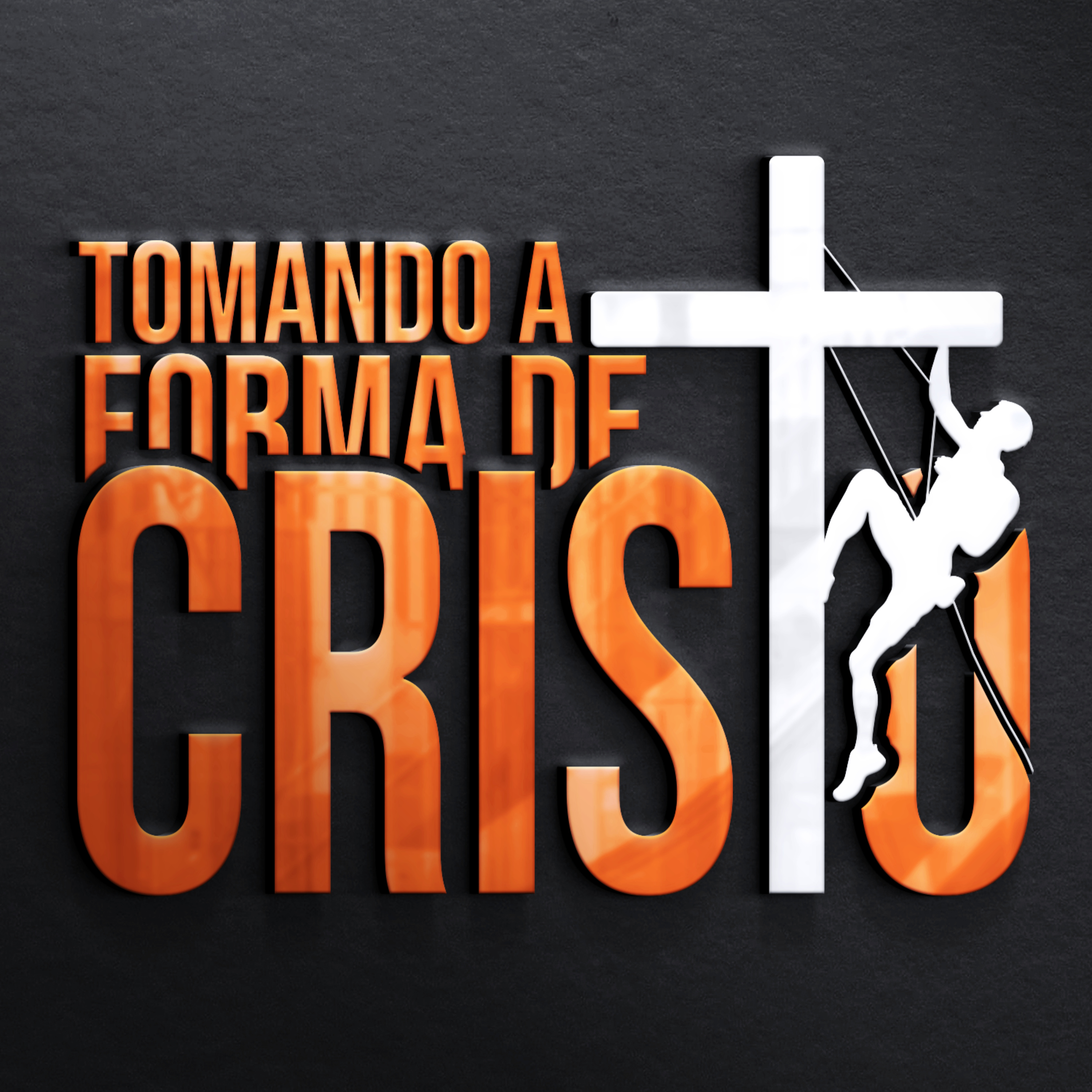 Tomando a Forma de Cristo