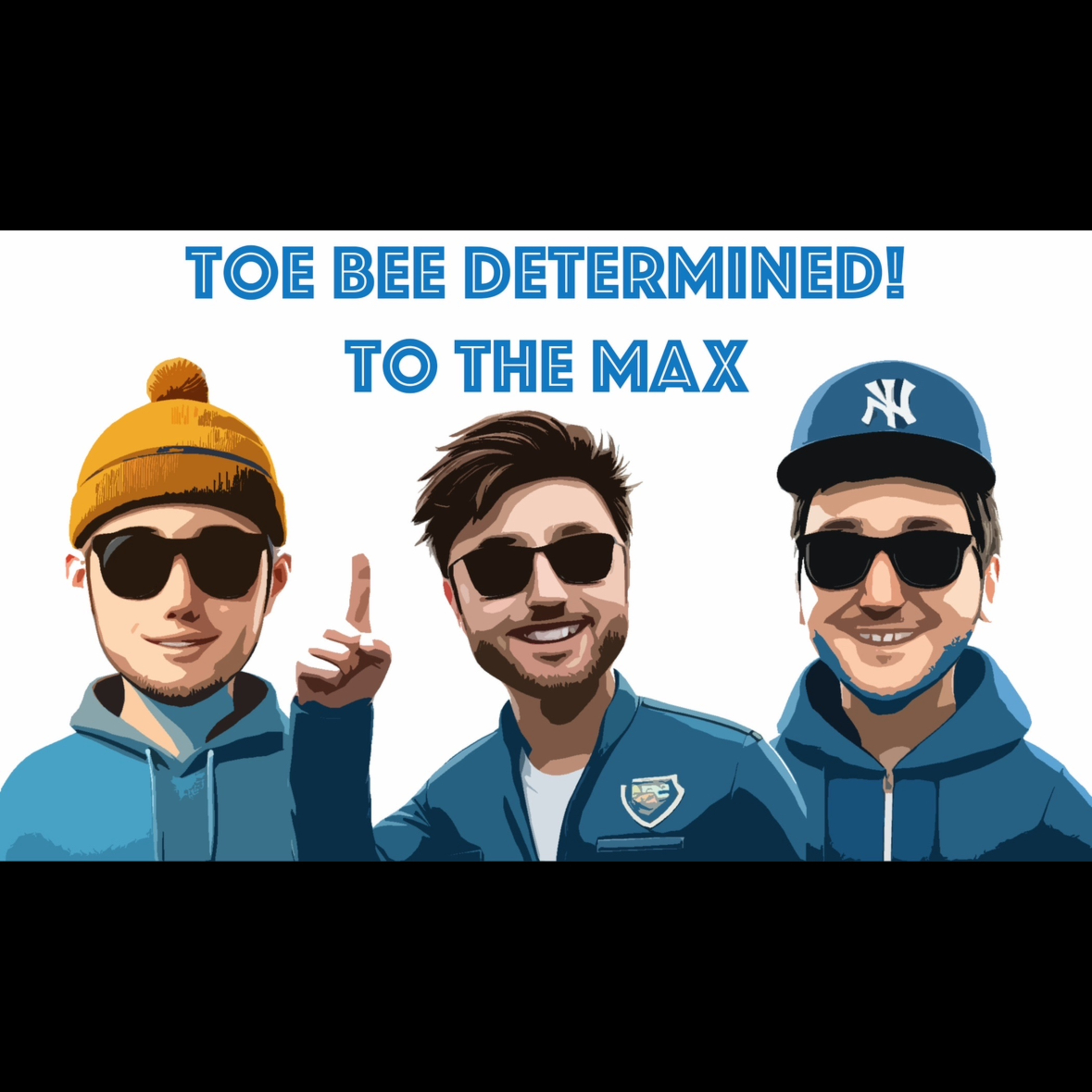 Toe Bee Determined: To the MAX