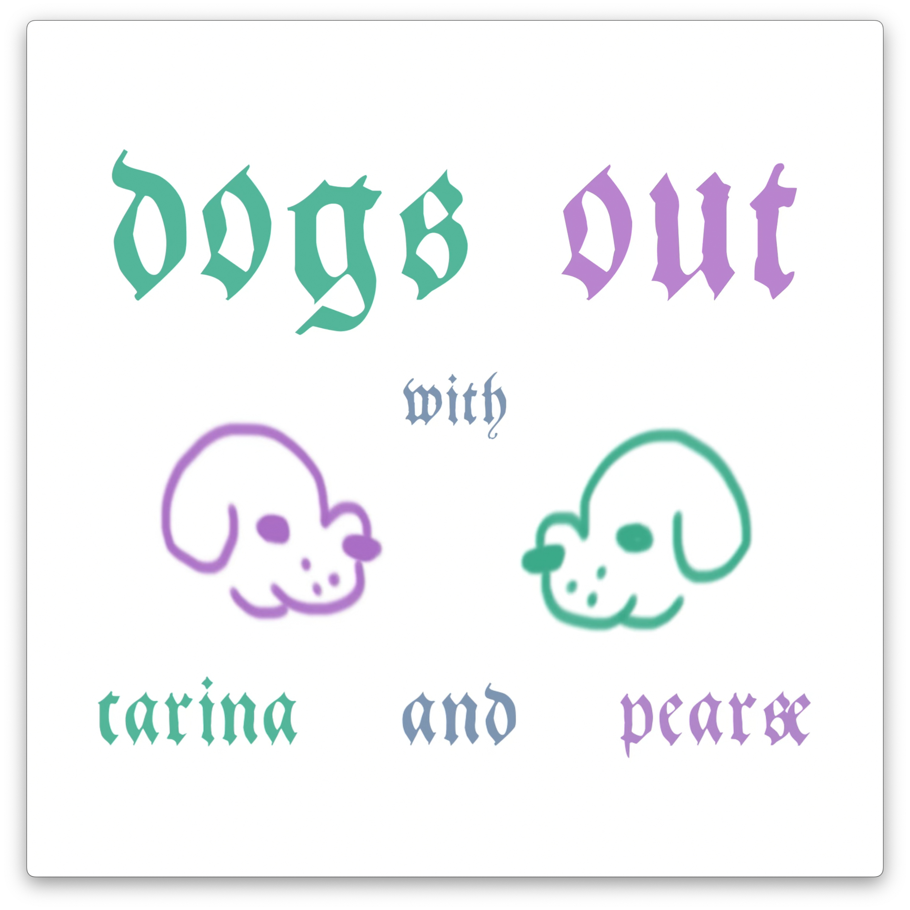 Dogs Out