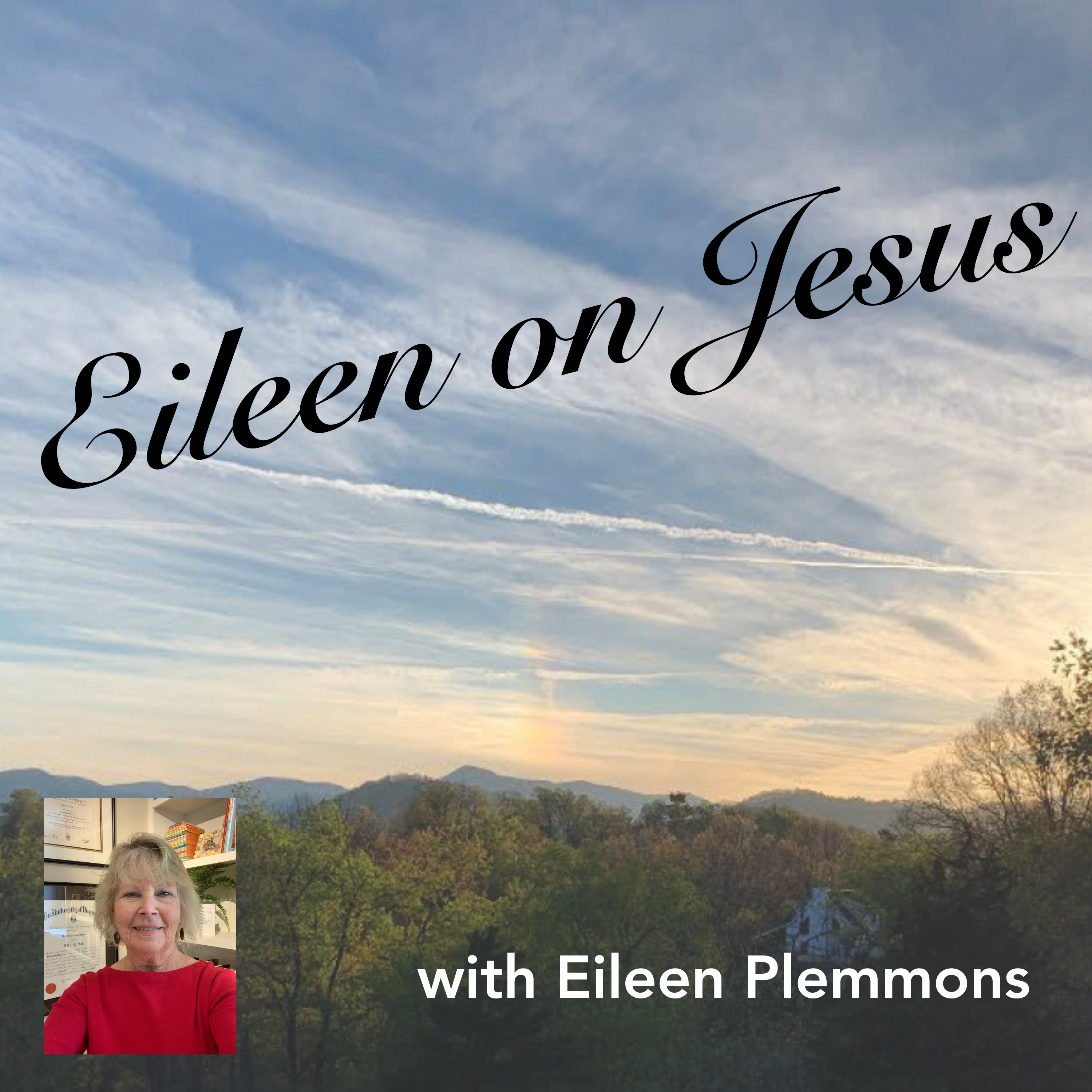 Eileen On Jesus