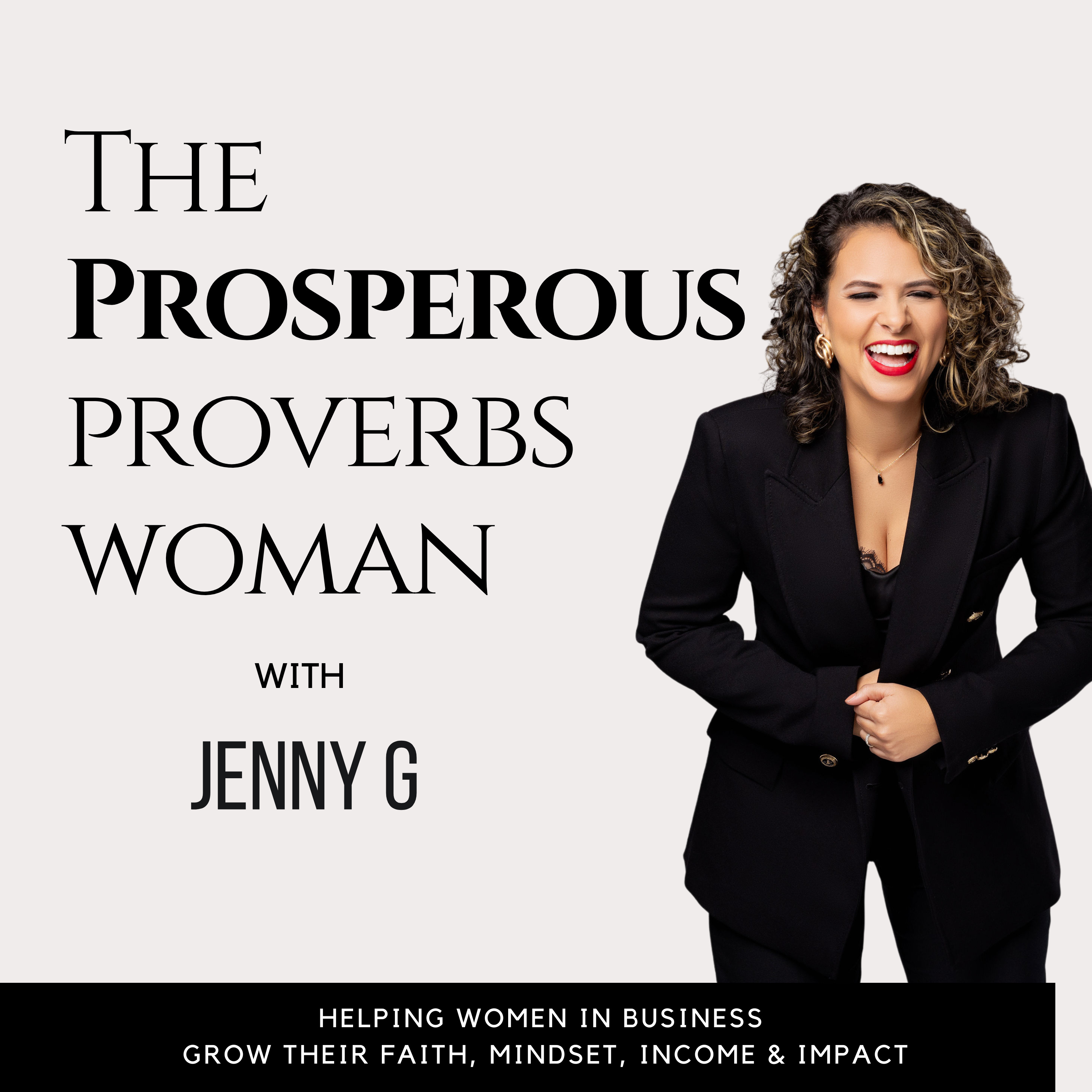 The Prosperous Proverbs Woman podcast artwork