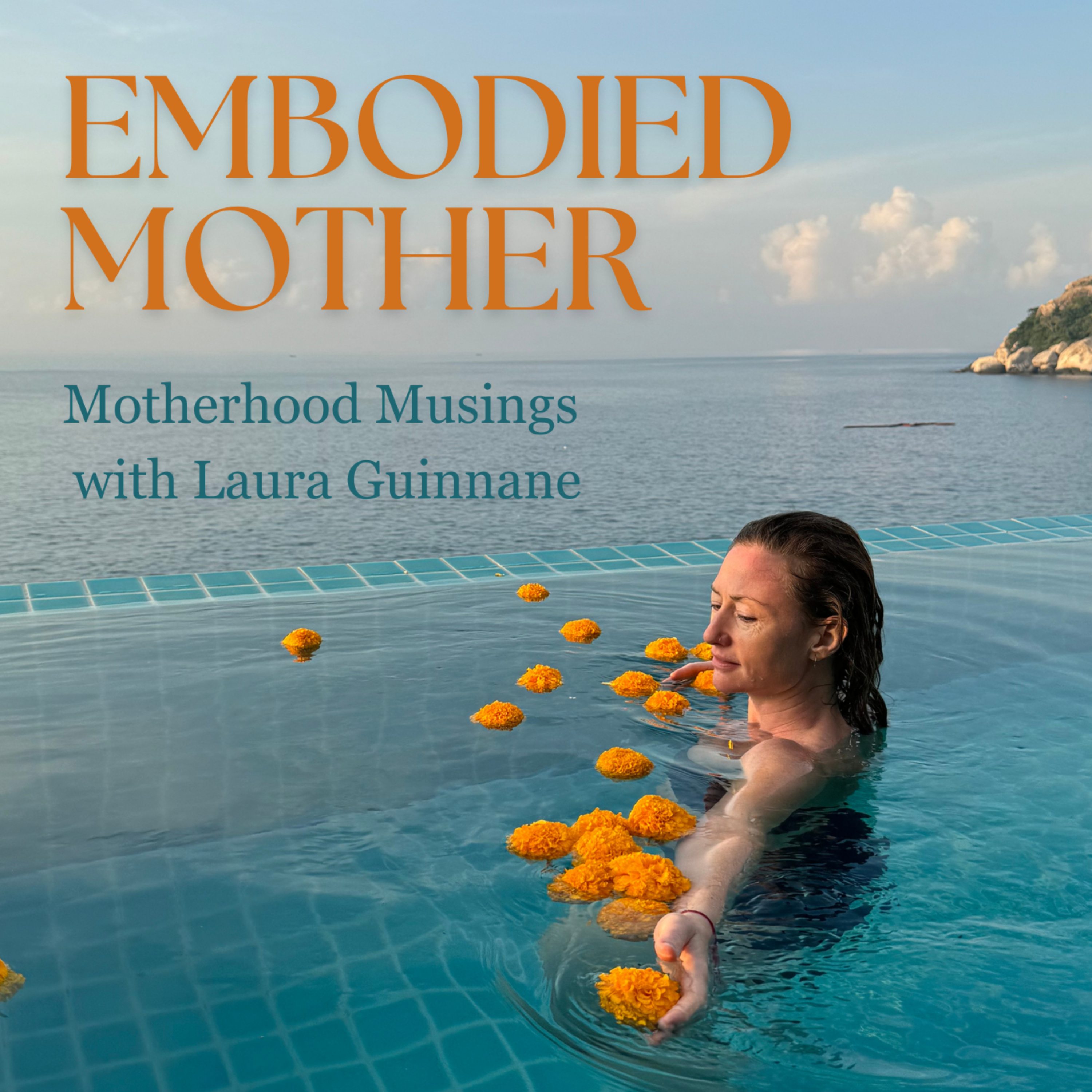 Embodied Mother Podcast