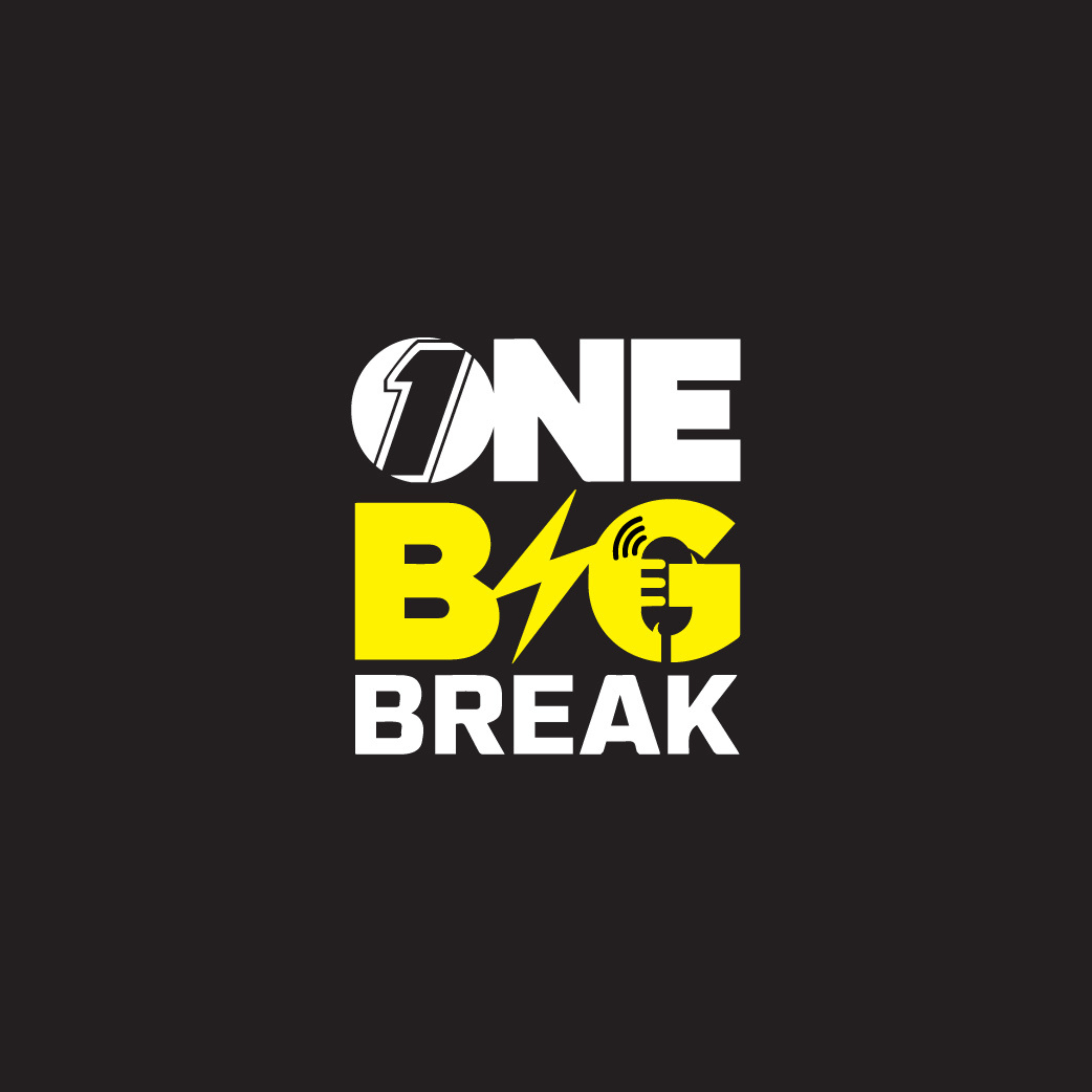 One Big Break podcast artwork