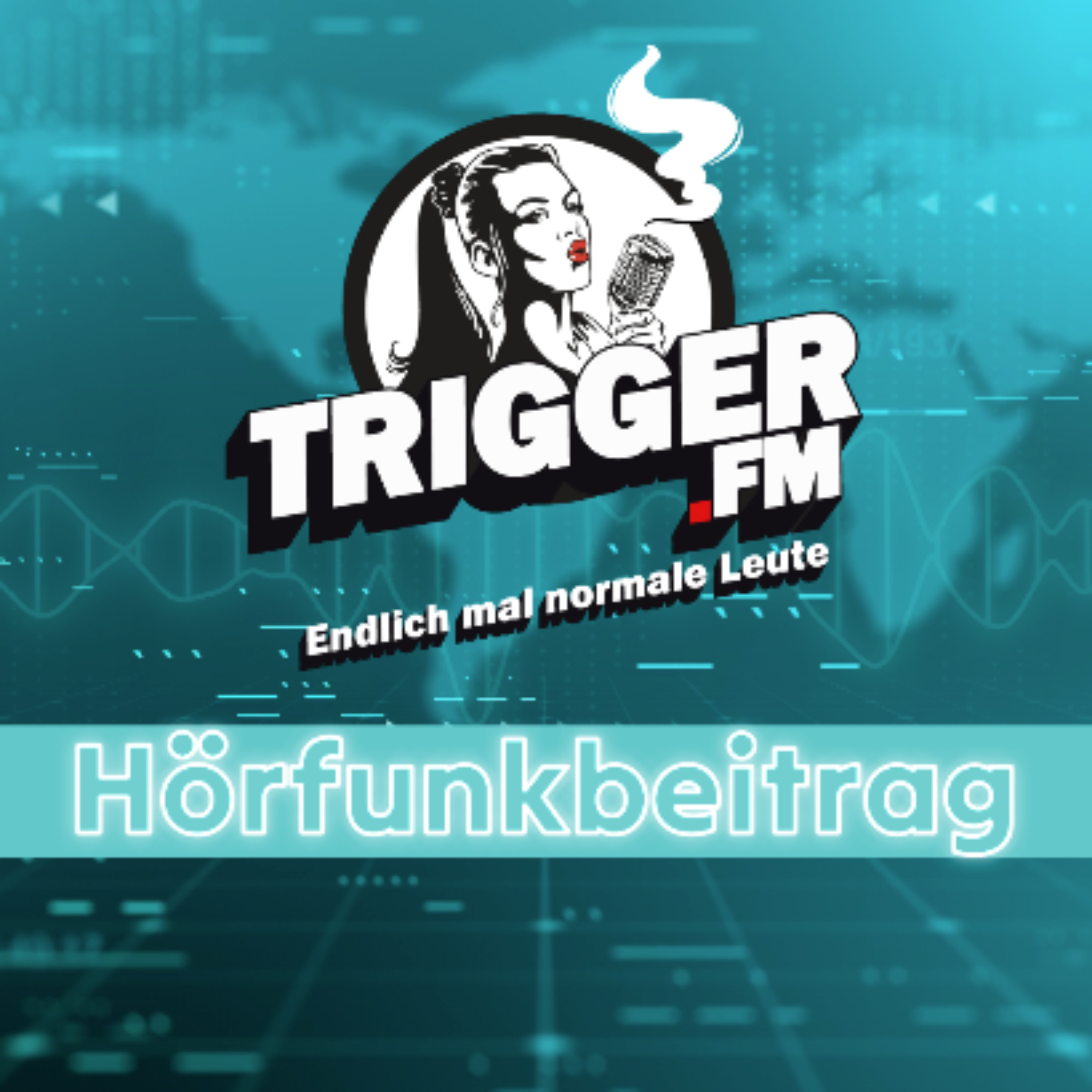 Trigger.FM - Hörfunkbeiträge
