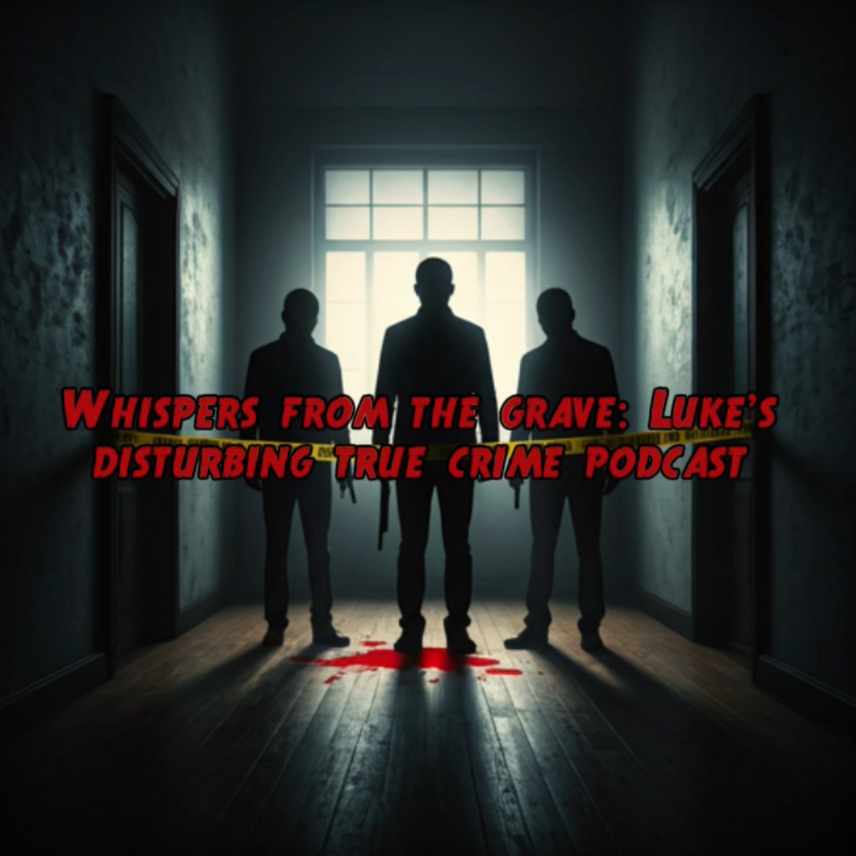 Whispers from the grave: a disturbing true crime podcast podcast artwork