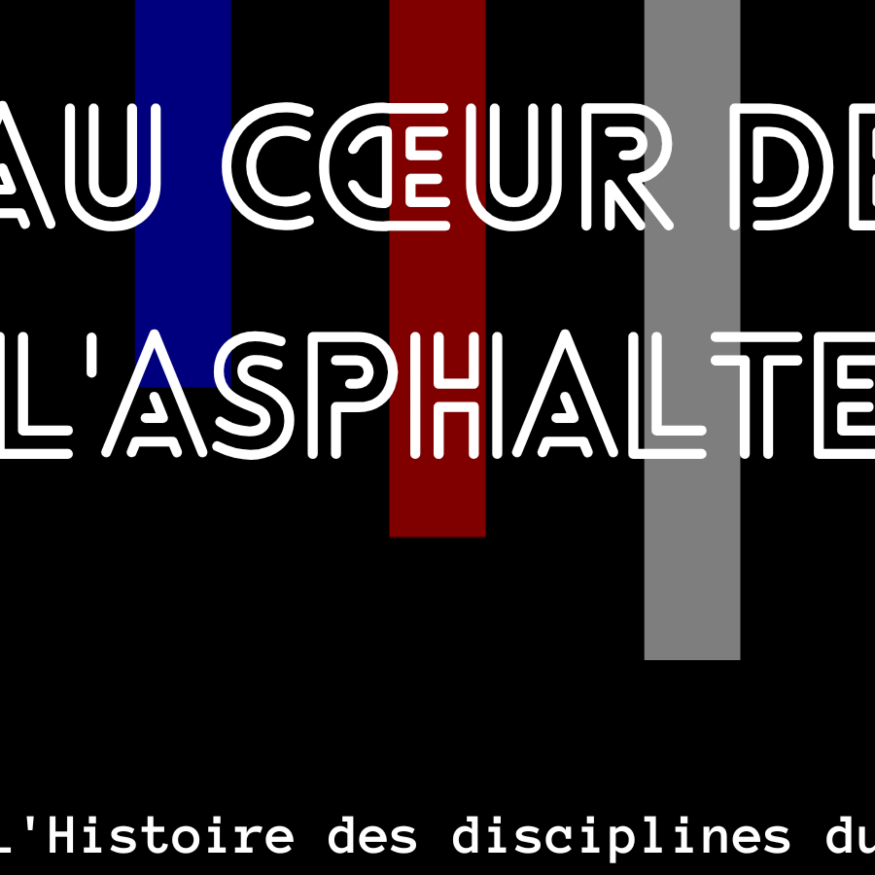 Au Cœur de L'Asphalte podcast artwork