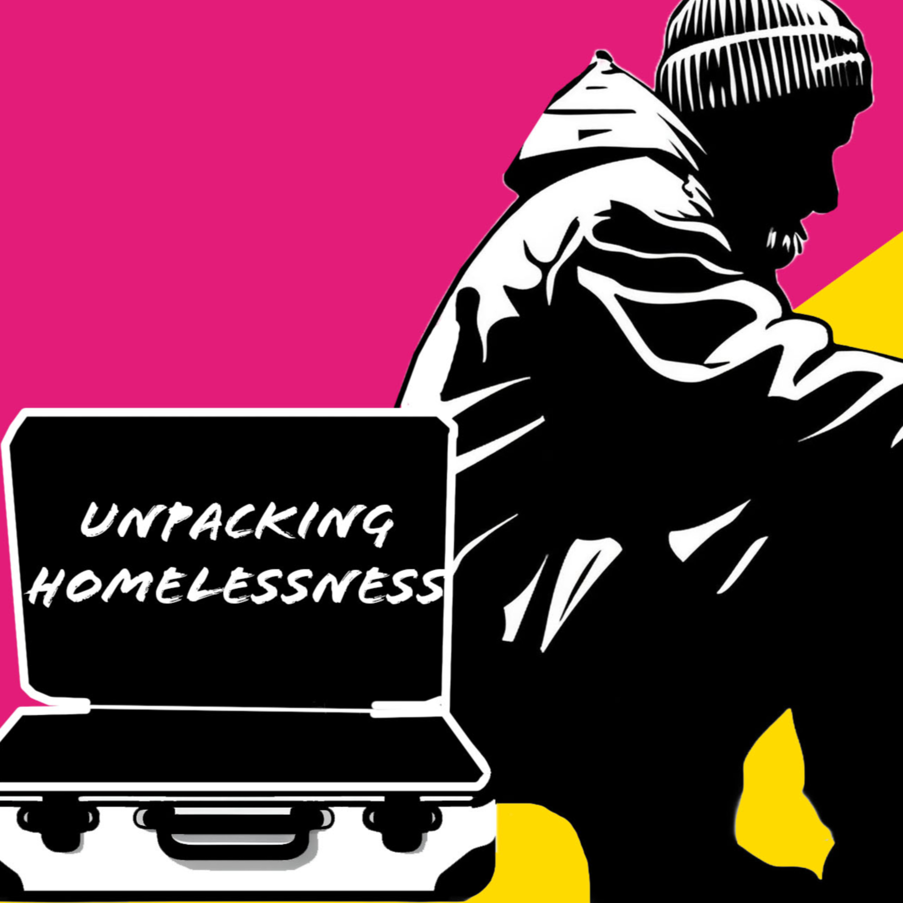 Unpacking Homelessness podcast artwork