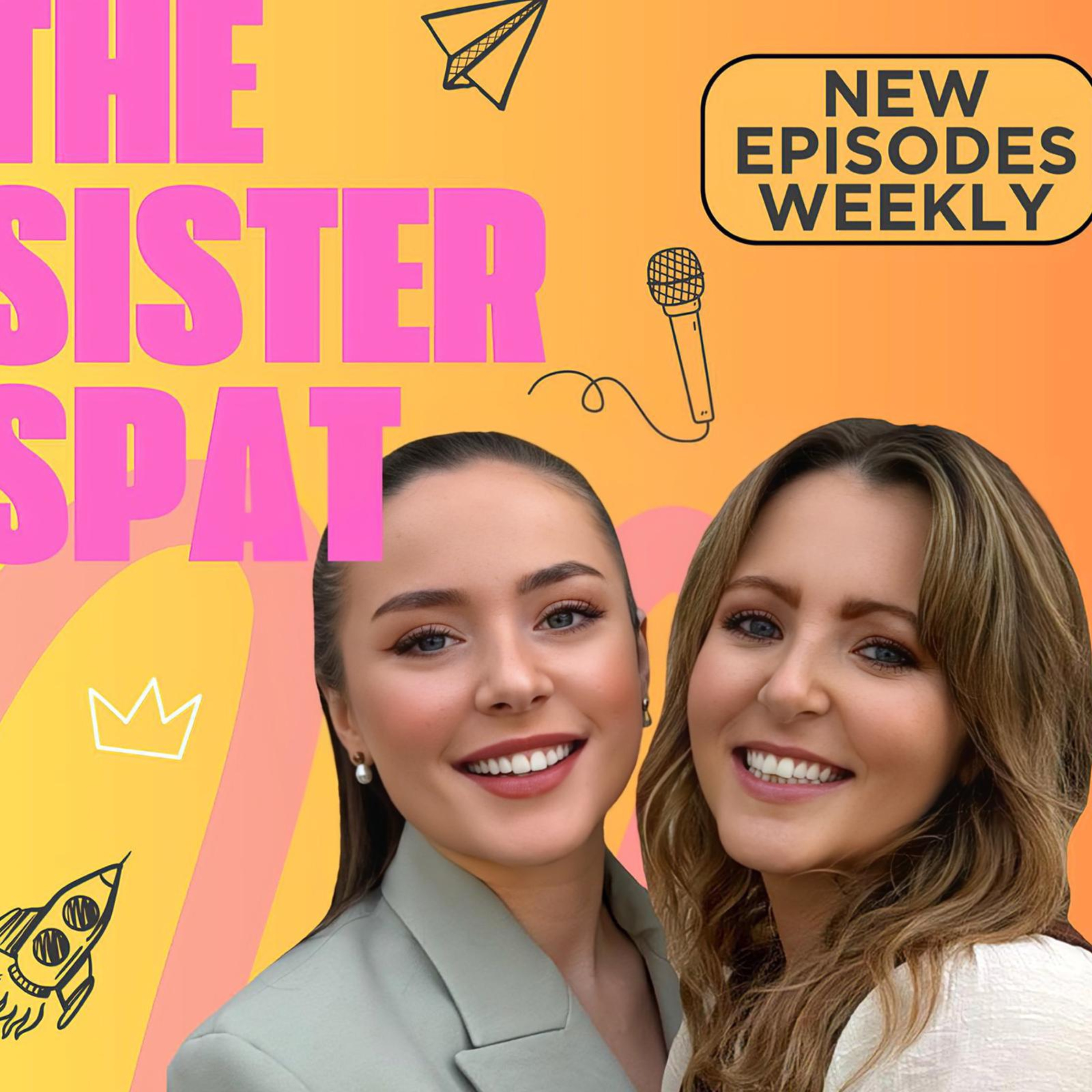 The Sister Spat