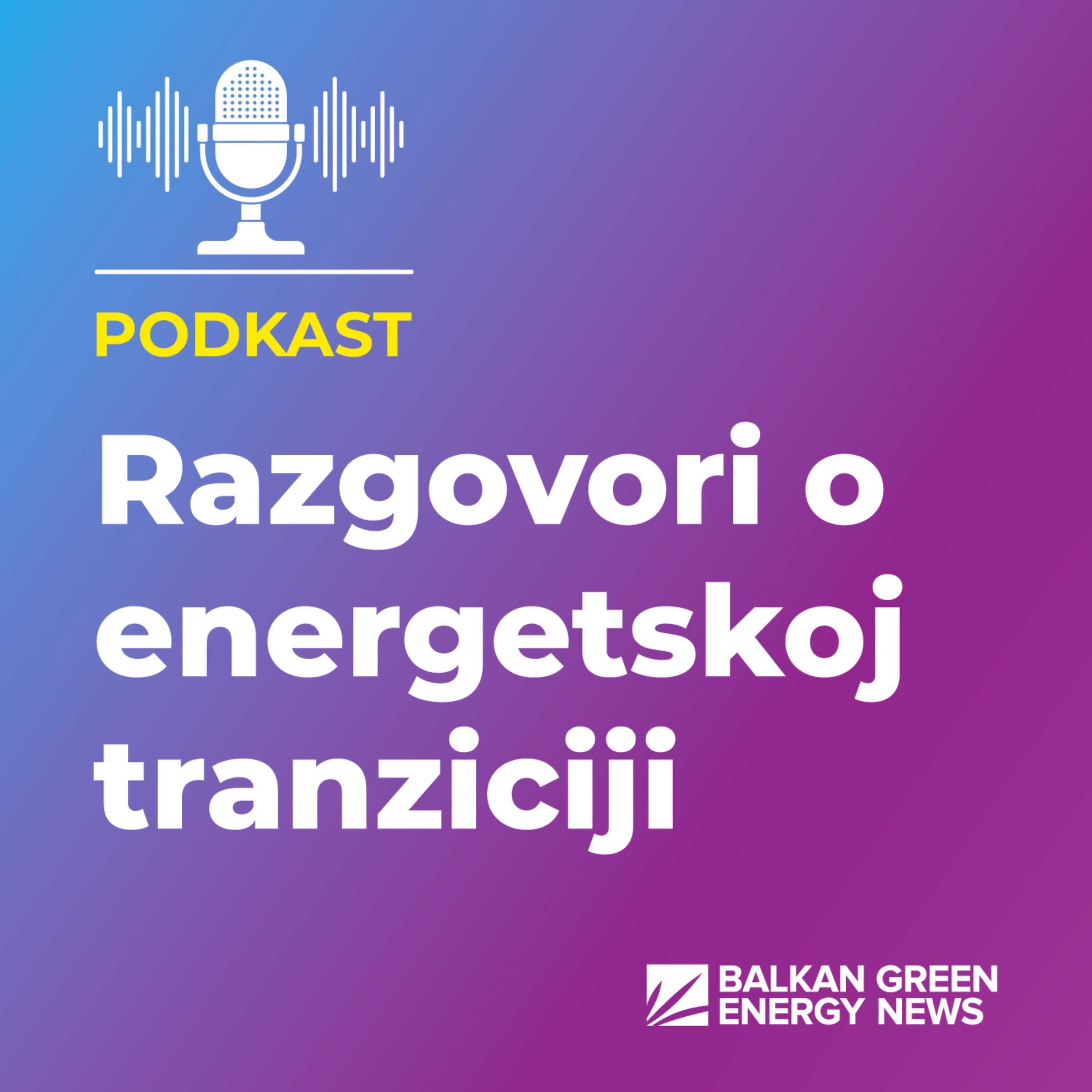 Razgovori o energetskoj tranziciji