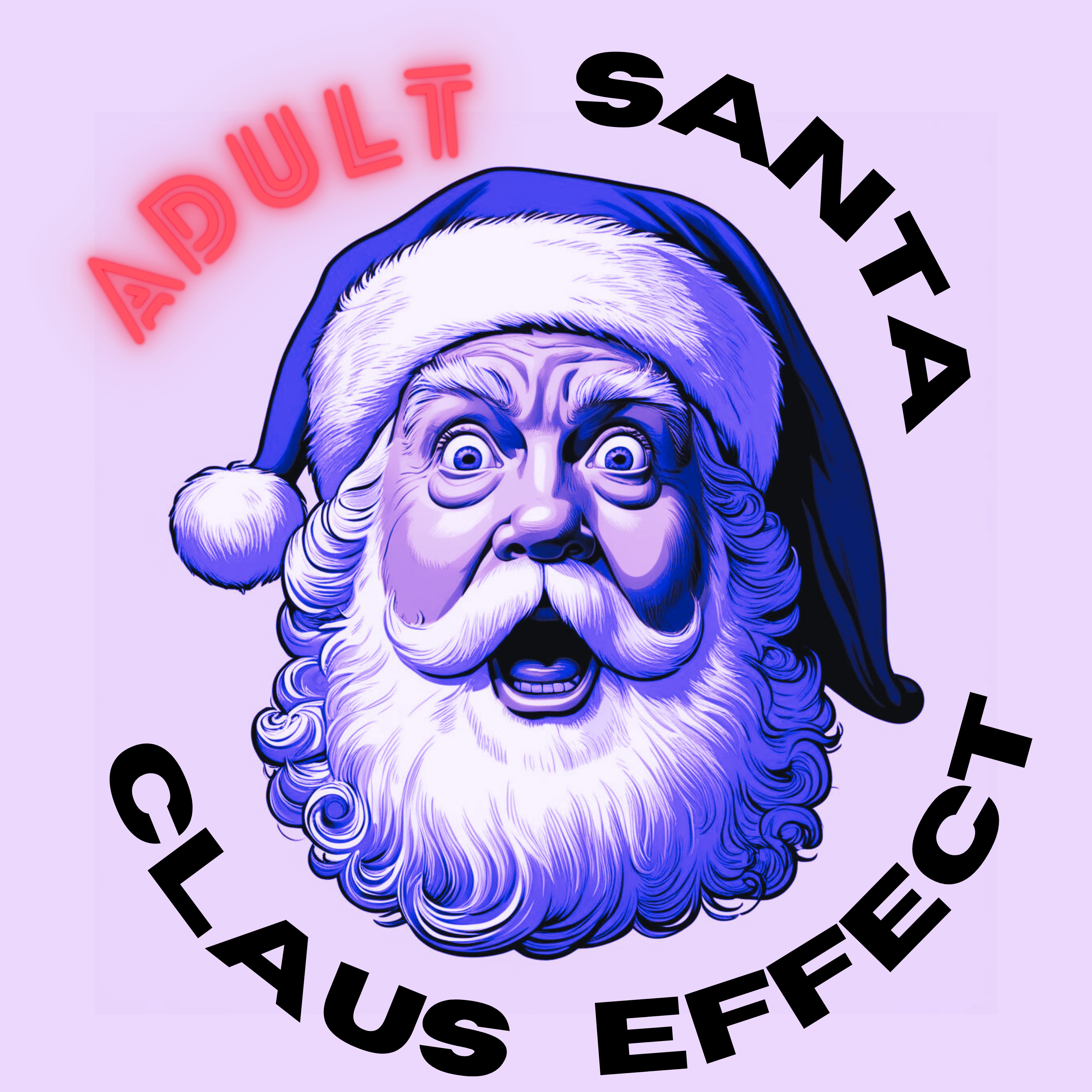Adult Santa Claus Effect podcast artwork