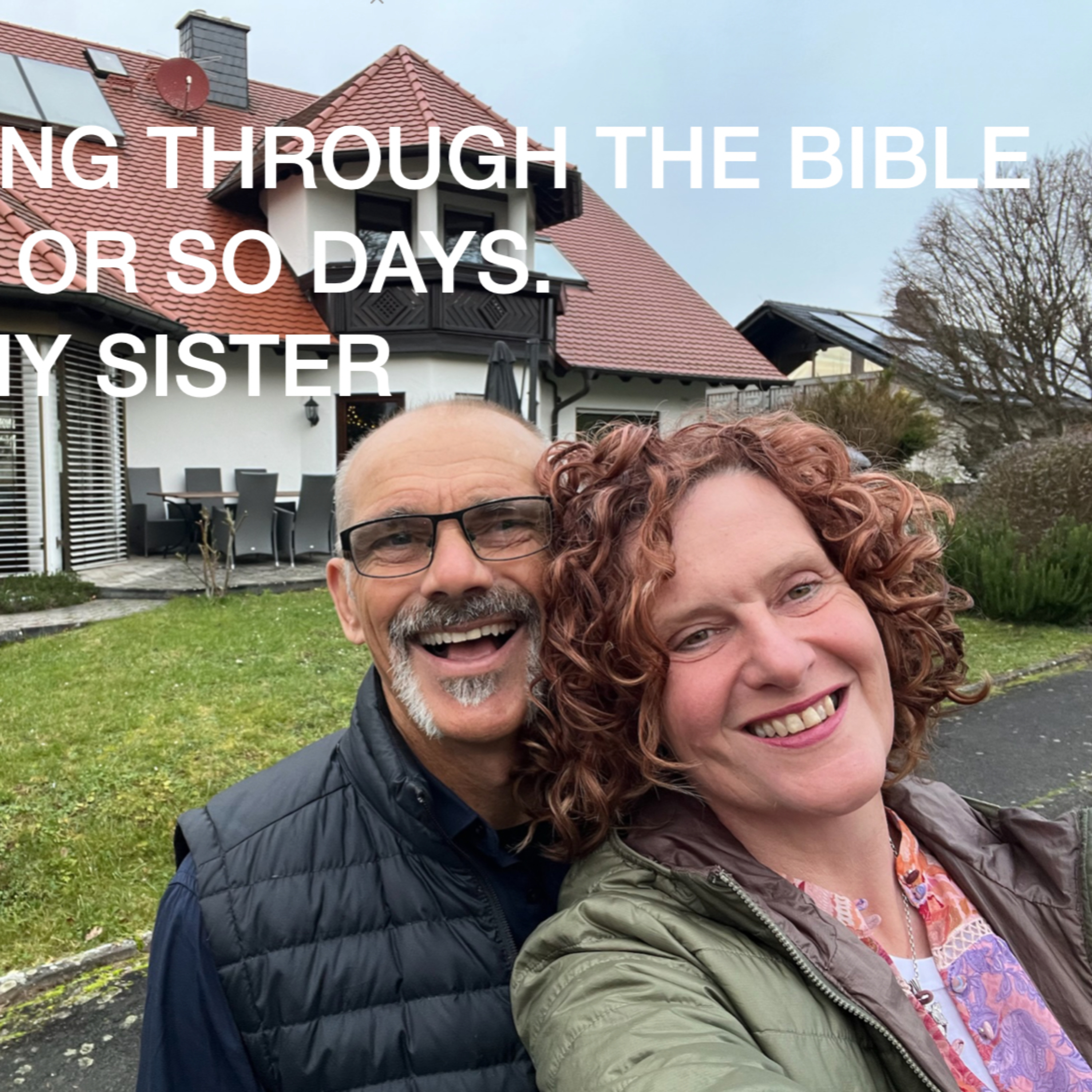 Candi and Jamie read the Bible in a year (or so)