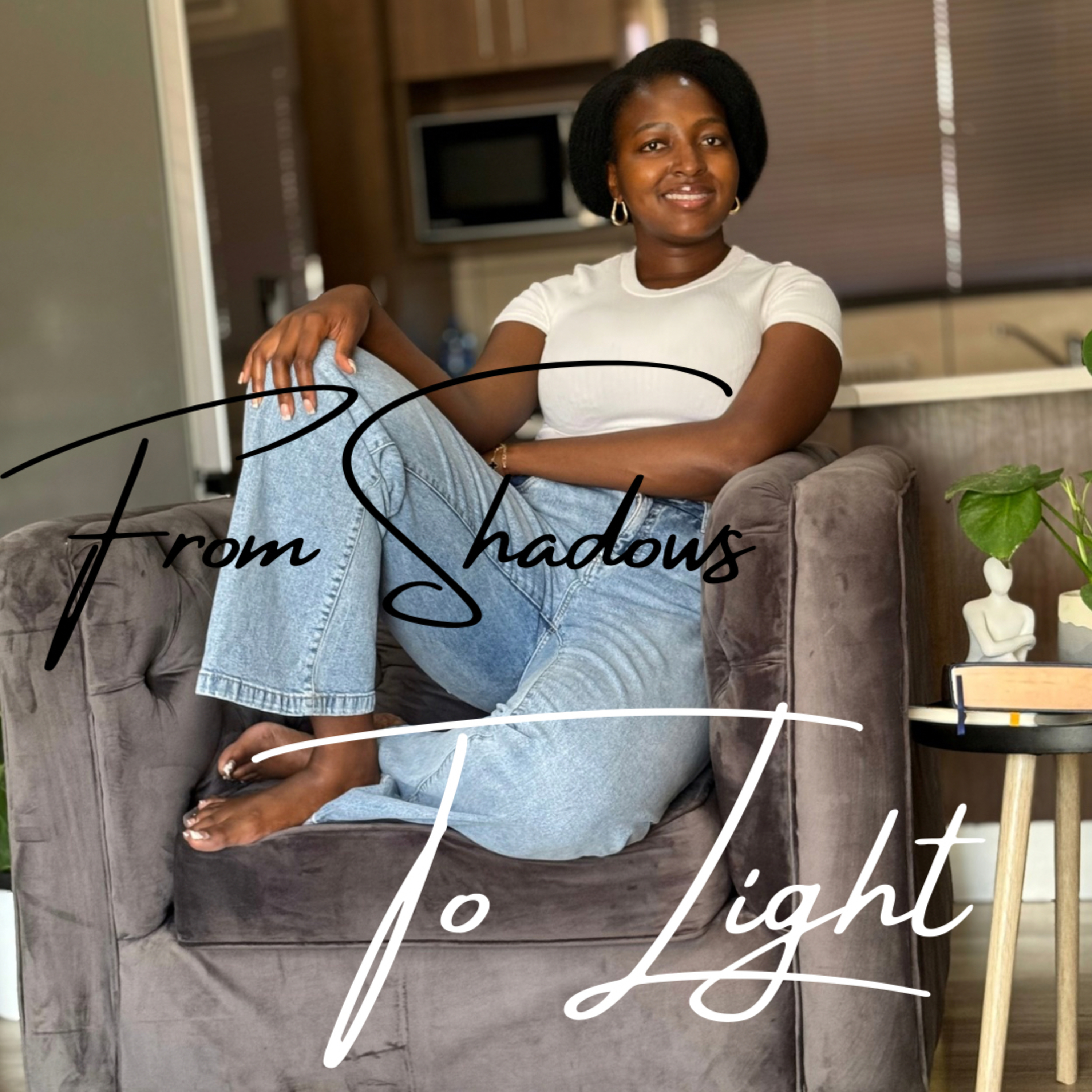 From Shadows To Light