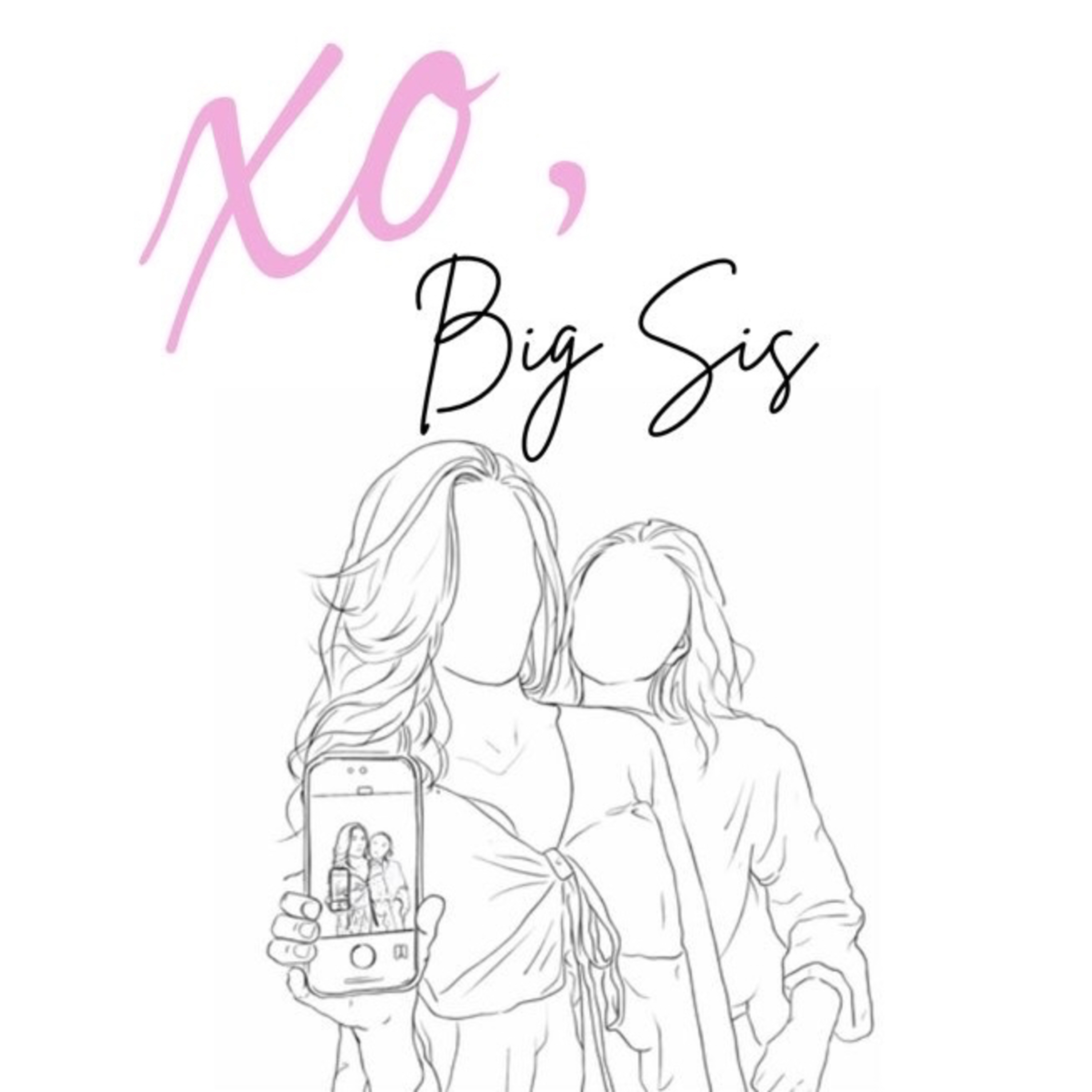 XO, Big Sis podcast artwork