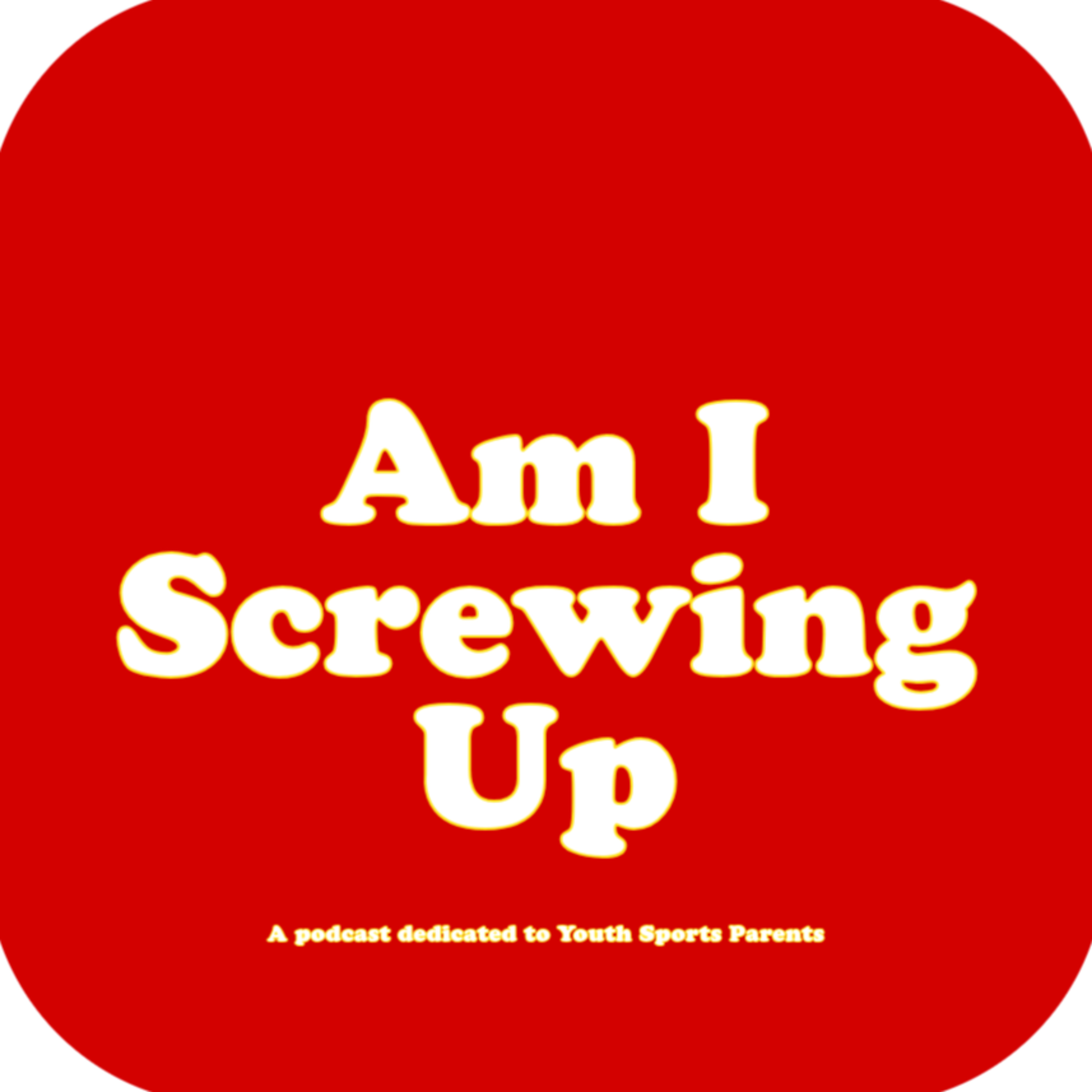 Am I Screwing Up podcast artwork
