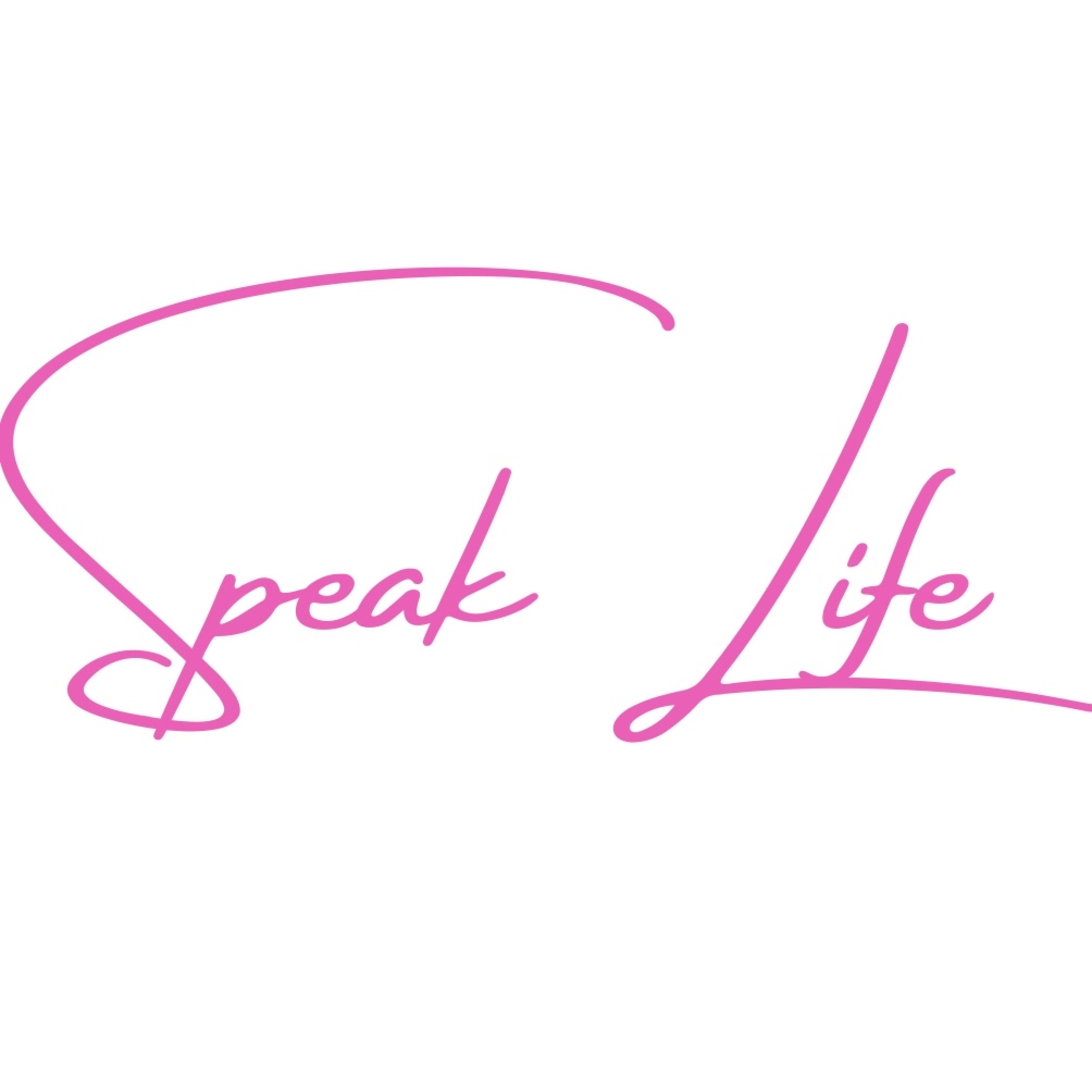 Speak Life and Find Peace podcast artwork