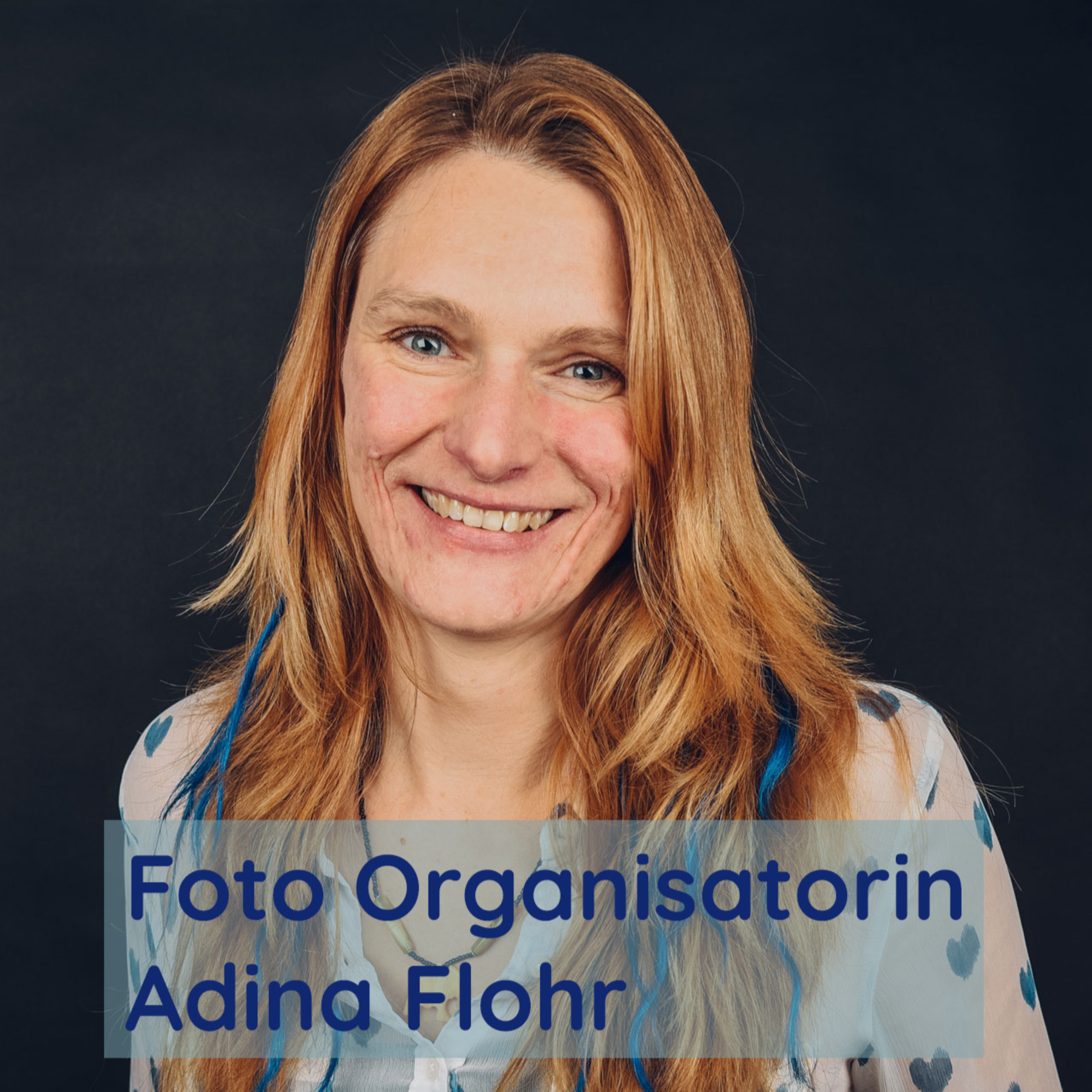 Foto Organisatorin Adina Flohr