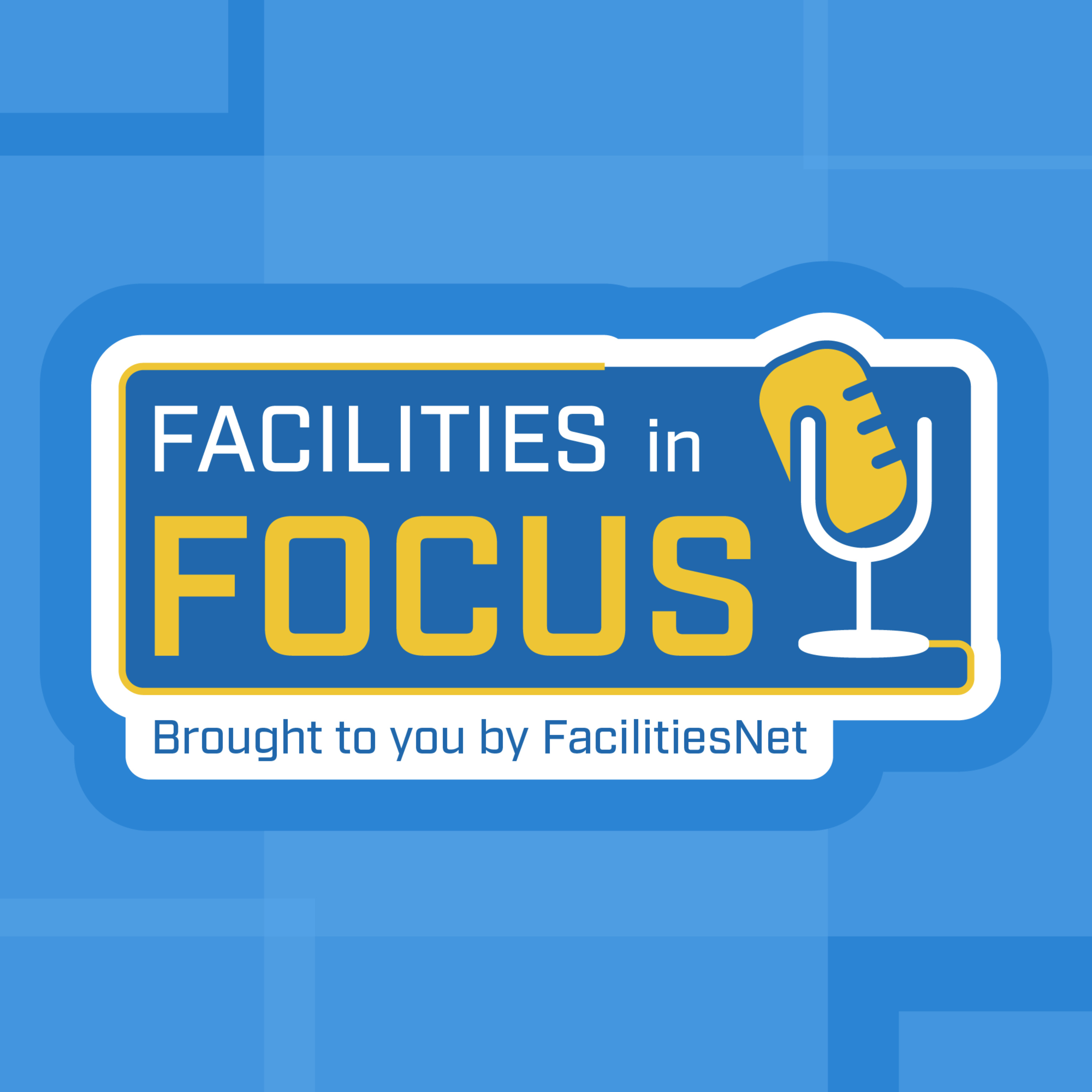 Facilities in Focus