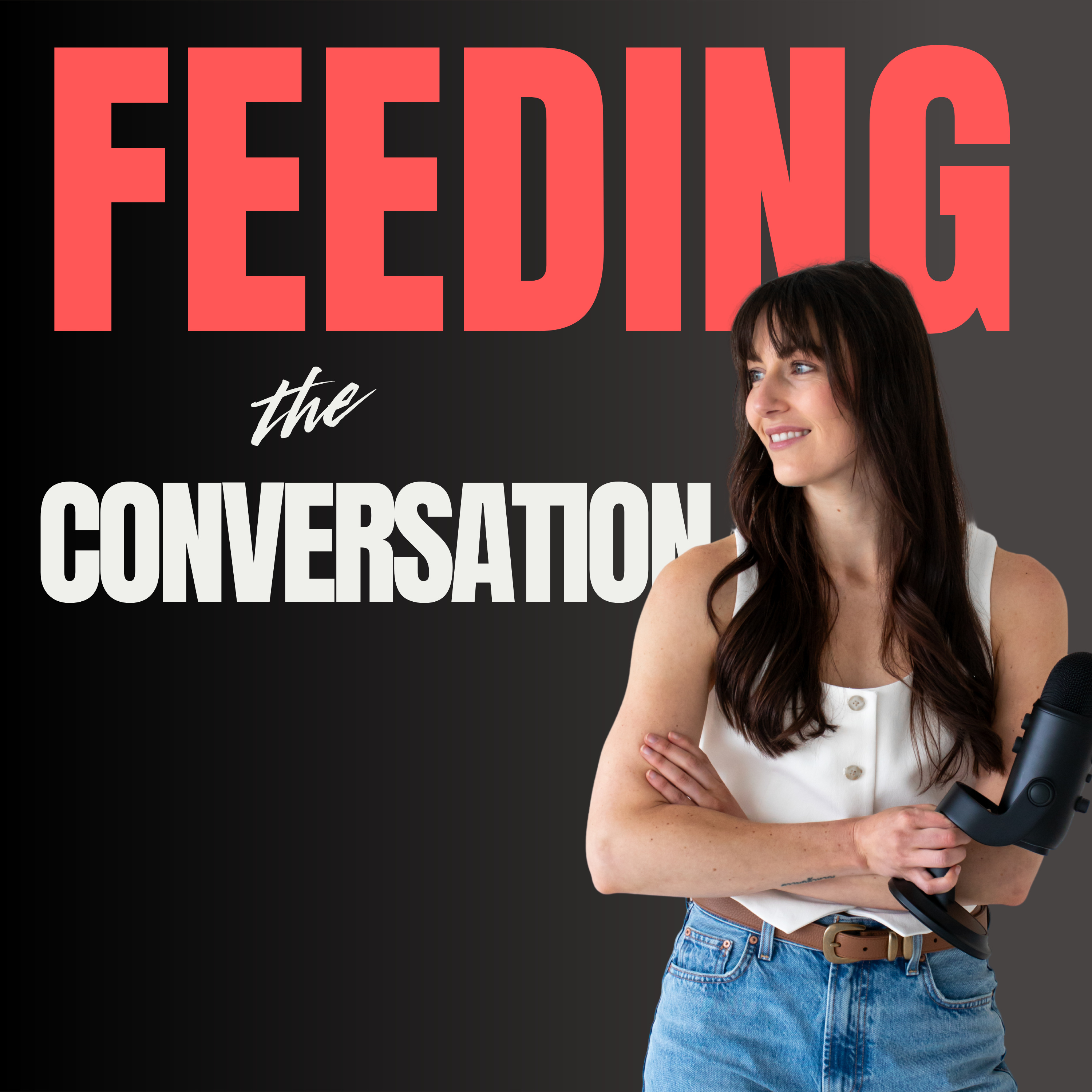 Feeding The Conversation podcast artwork