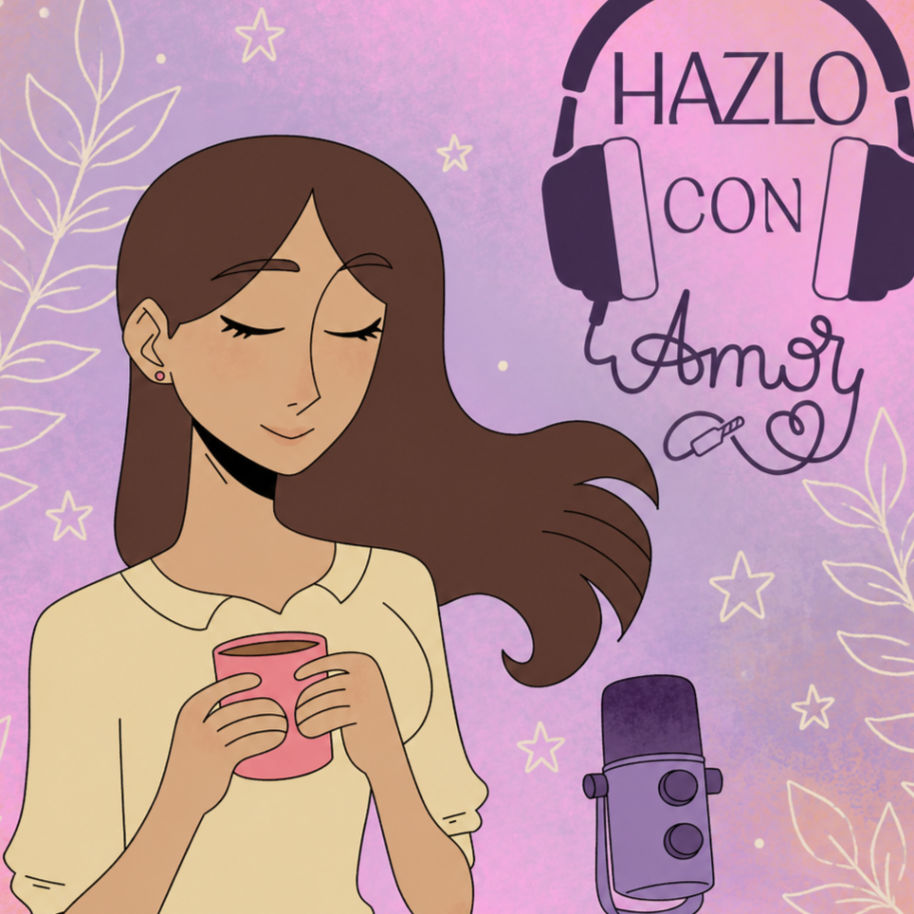 Hazlo con Amor - Despierta en tu maternidad podcast artwork