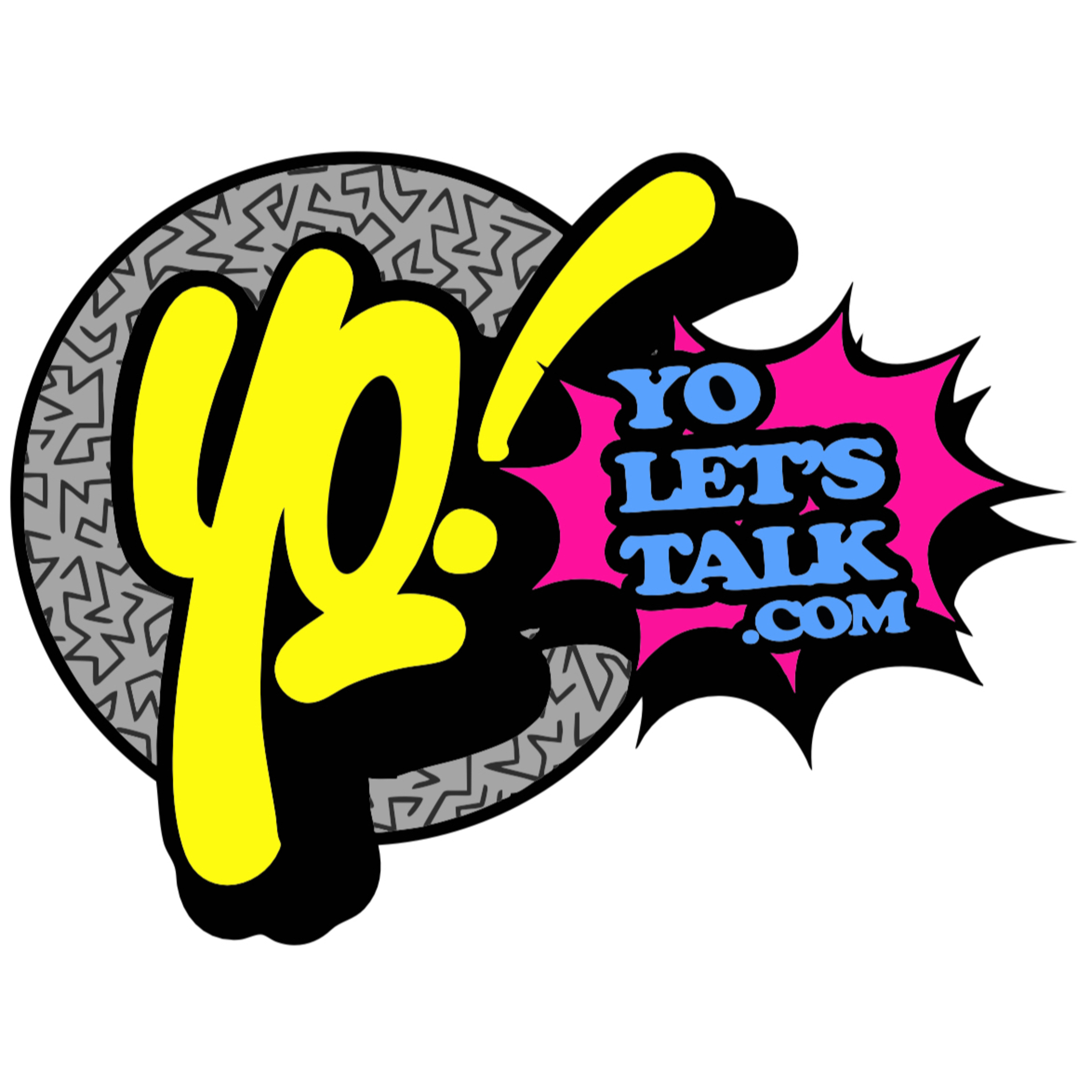 Yo Lets Talk