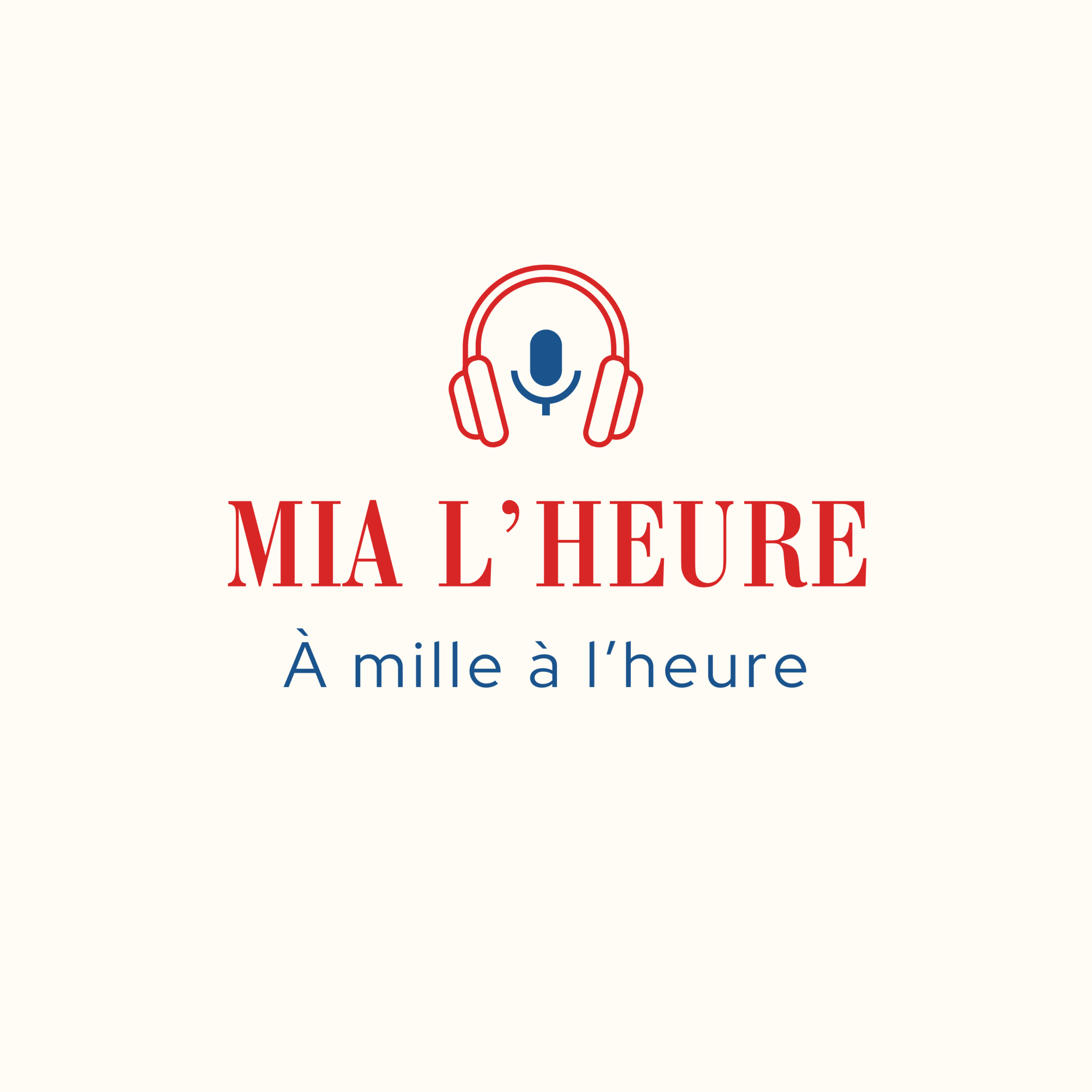 Mia L'heure podcast artwork