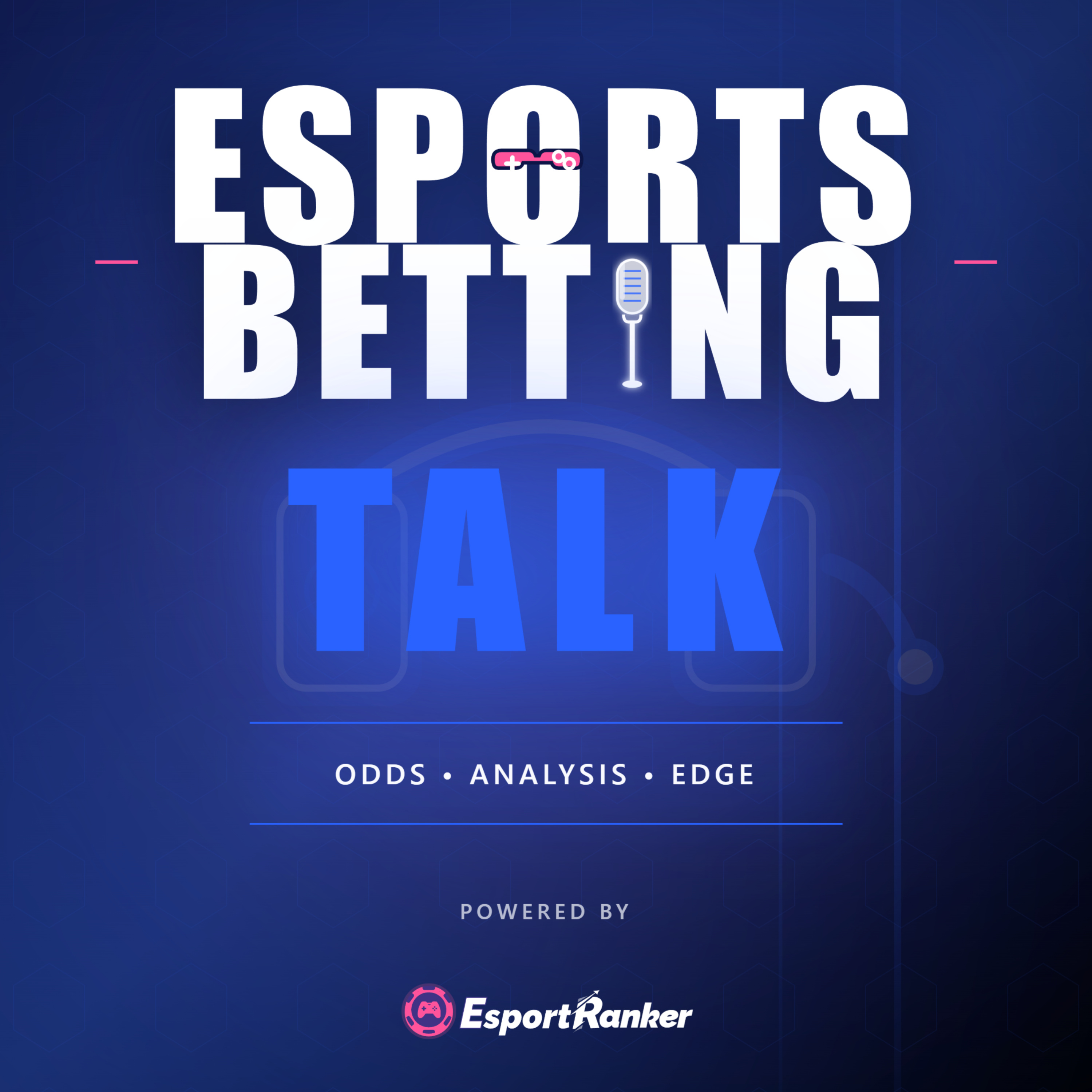 Esports Betting Talk