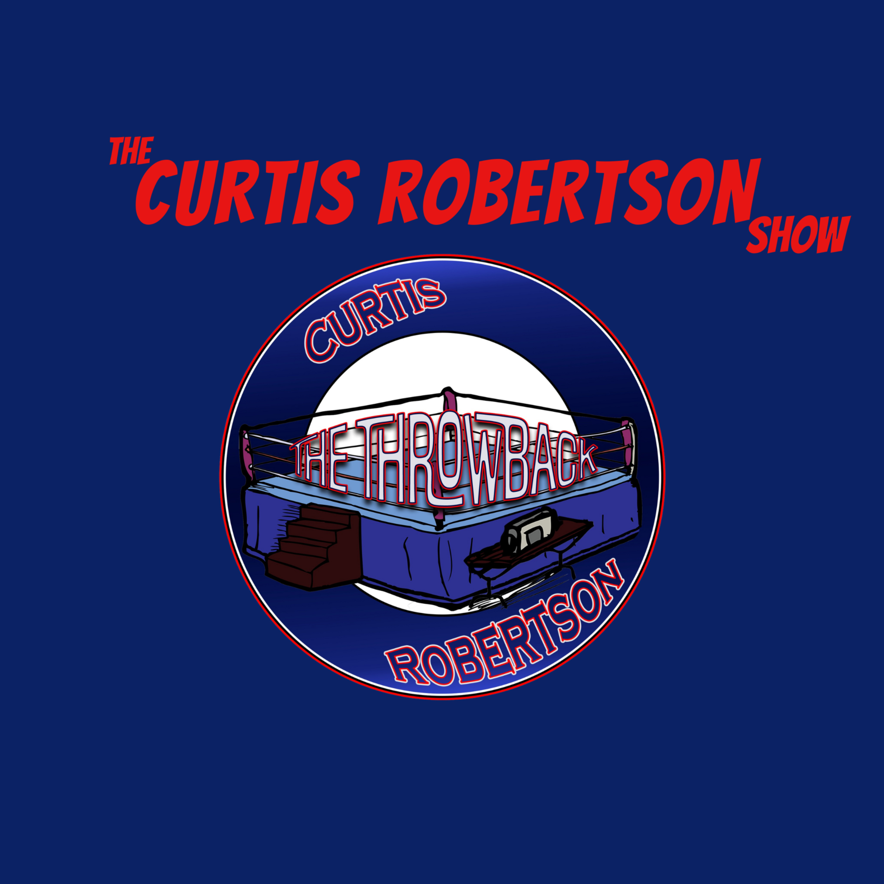 The Curtis Robertson Show podcast artwork