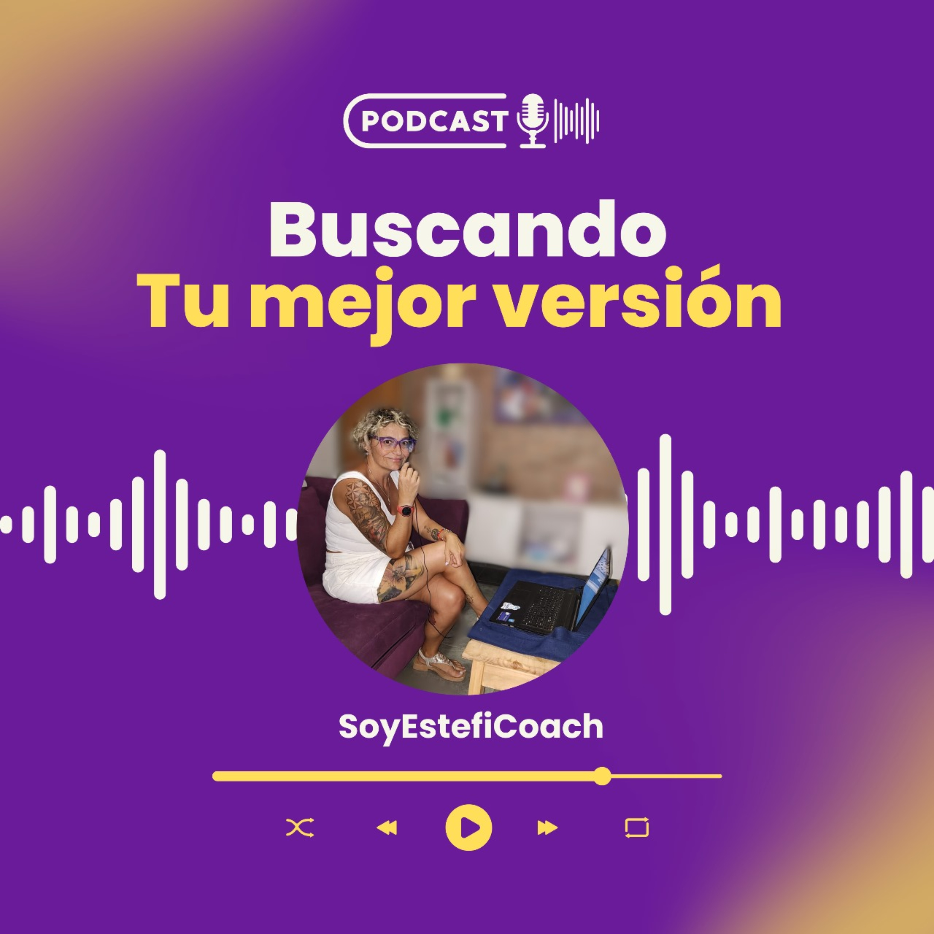 Buscando tu mejor versión