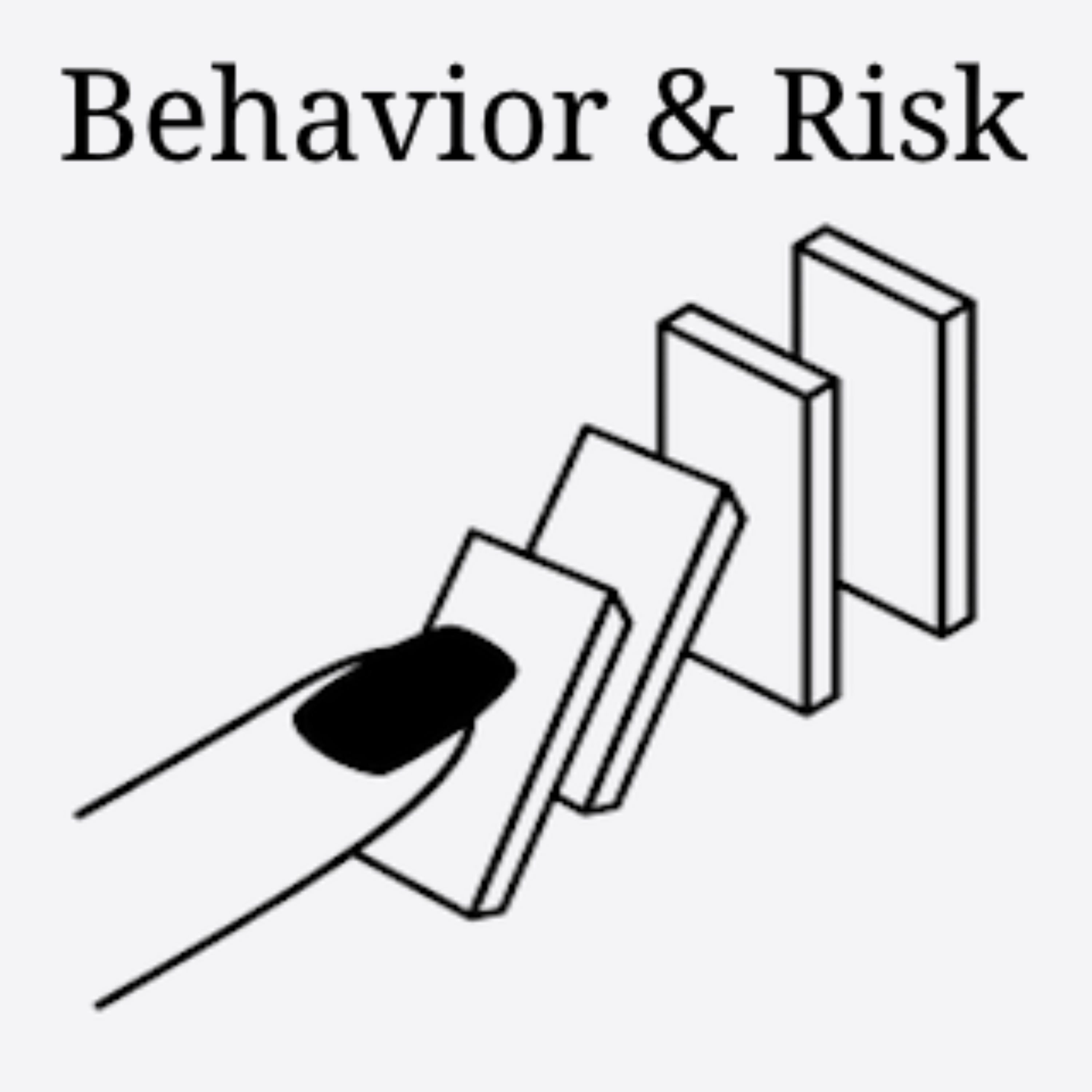 Behavior & Risk