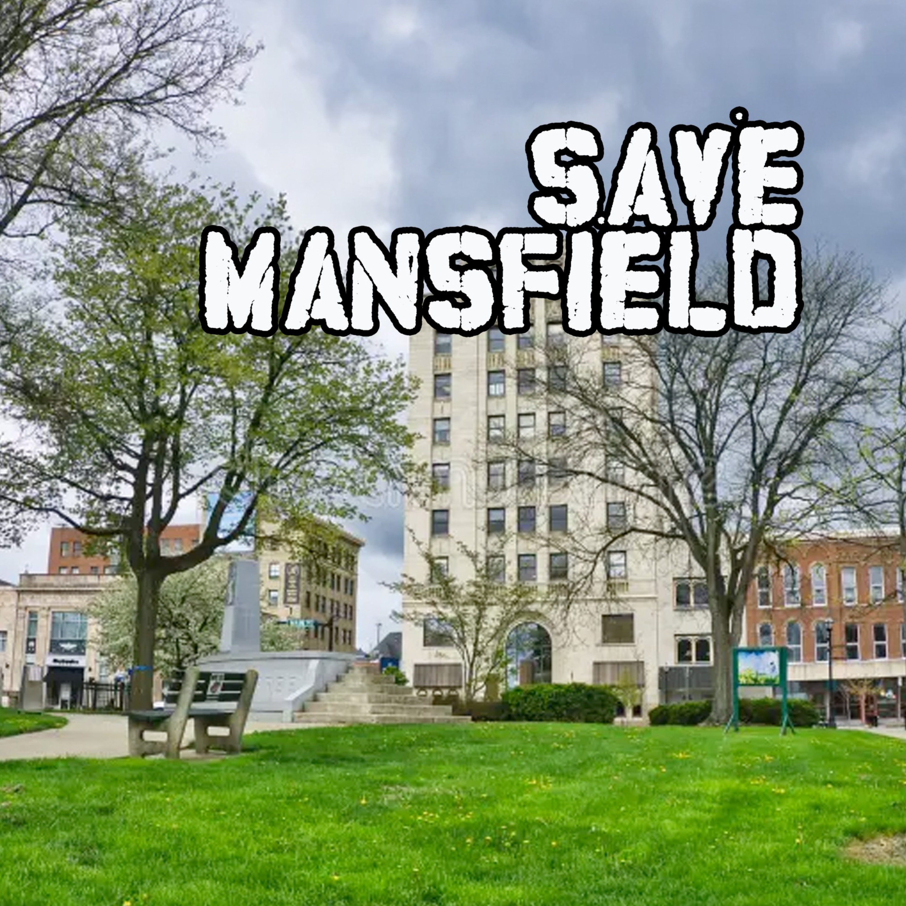 Save Mansfield podcast artwork