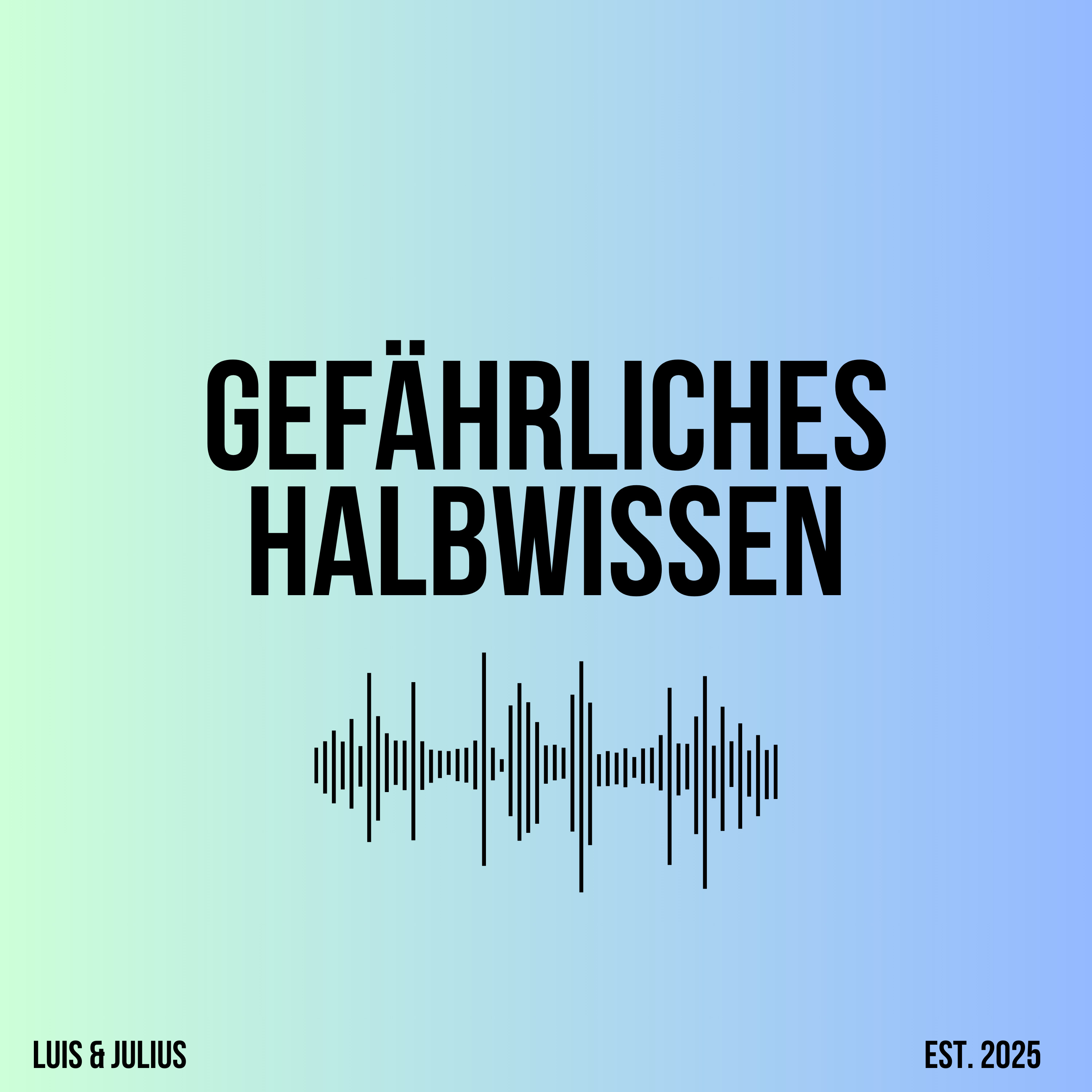Gefährliches Halbwissen - Komplex, Kontrovers, Gefährlich podcast artwork