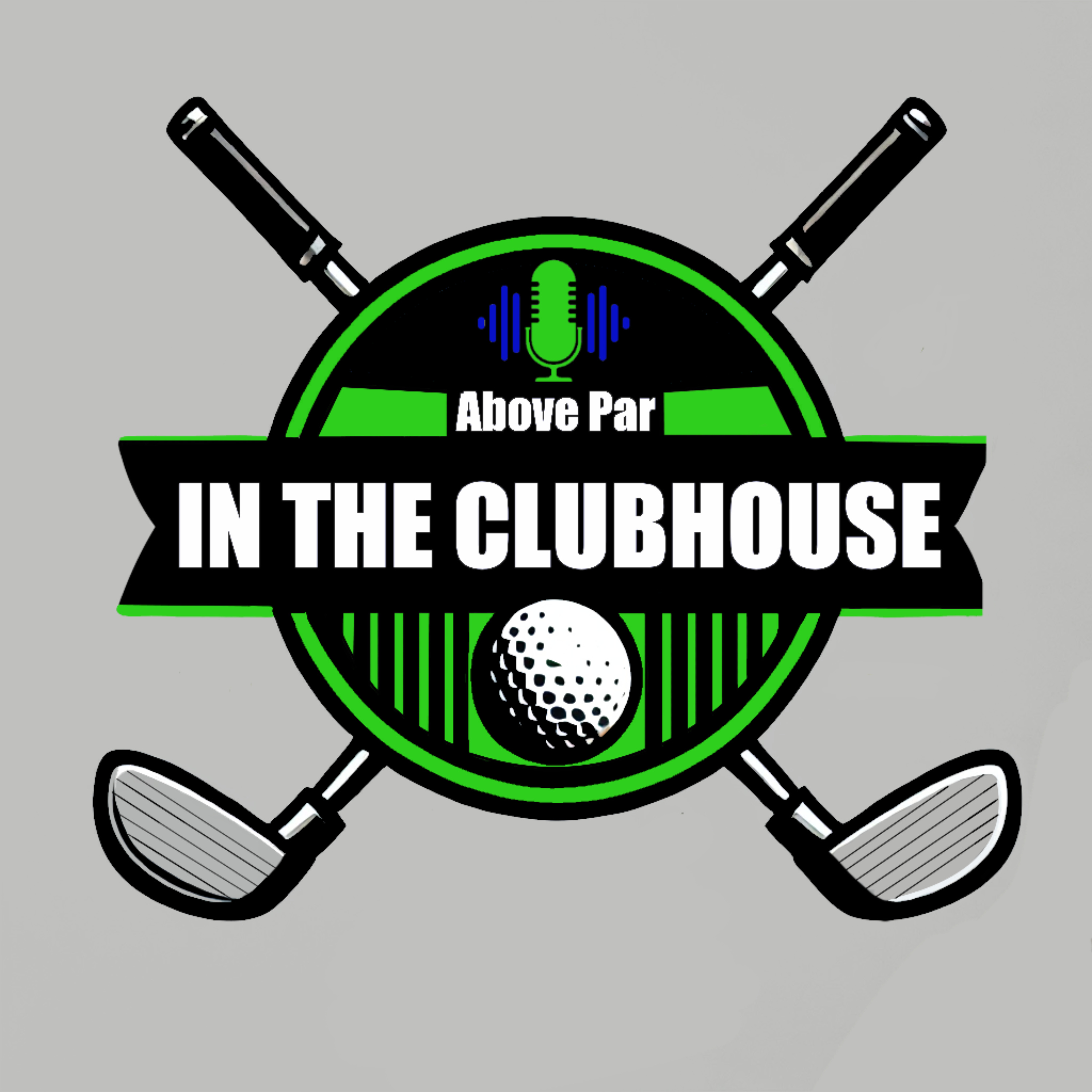 Above Par: In The Clubhouse podcast artwork