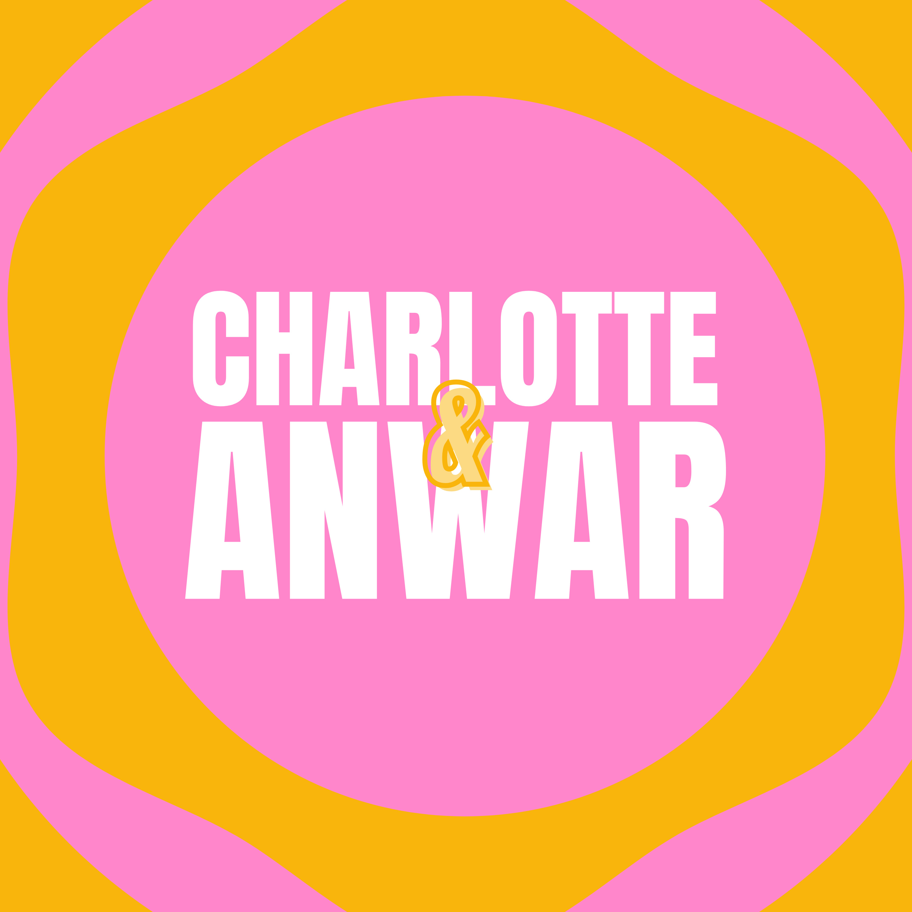 Charlotte and Anwar podcast artwork