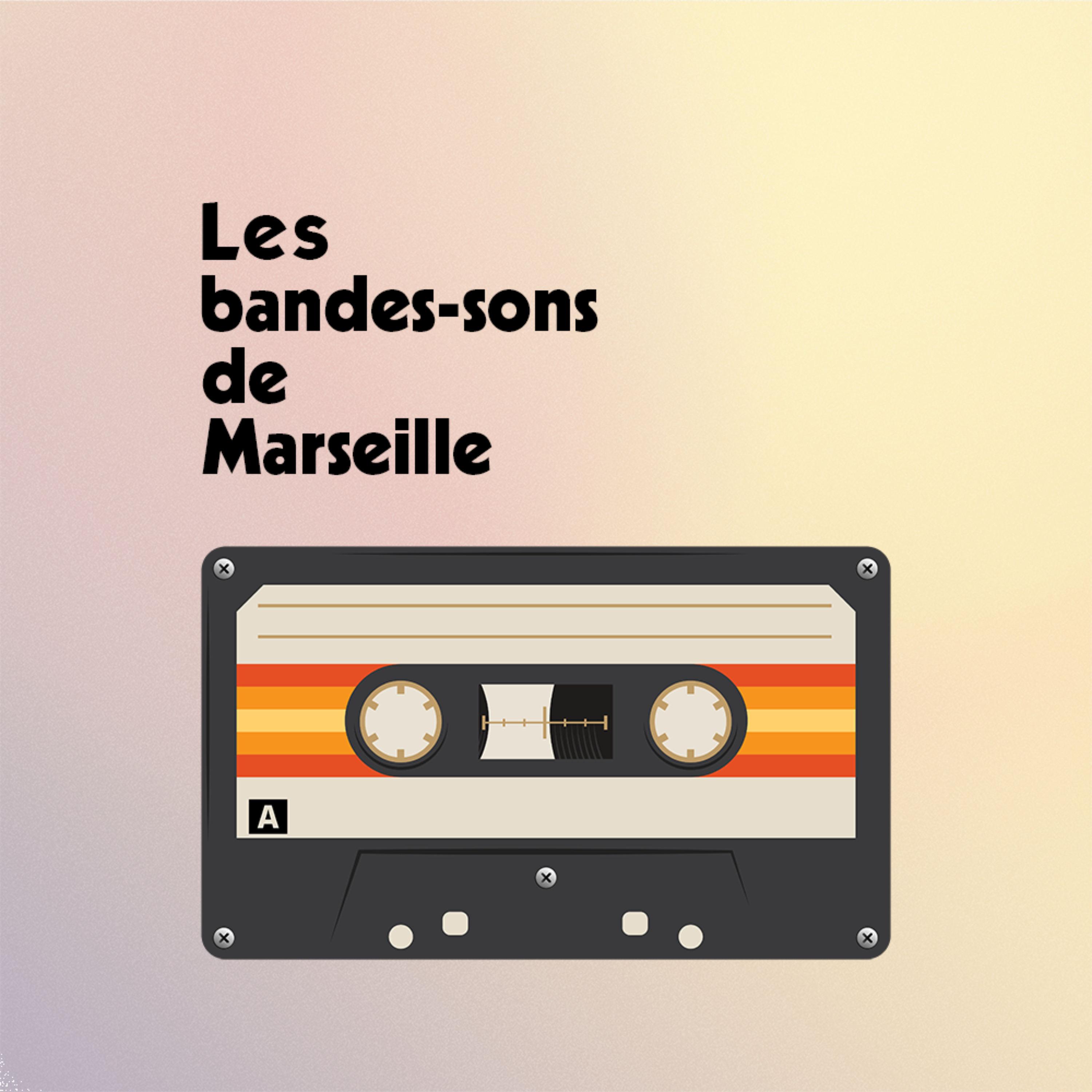 Les Bandes-Sons de Marseille podcast artwork