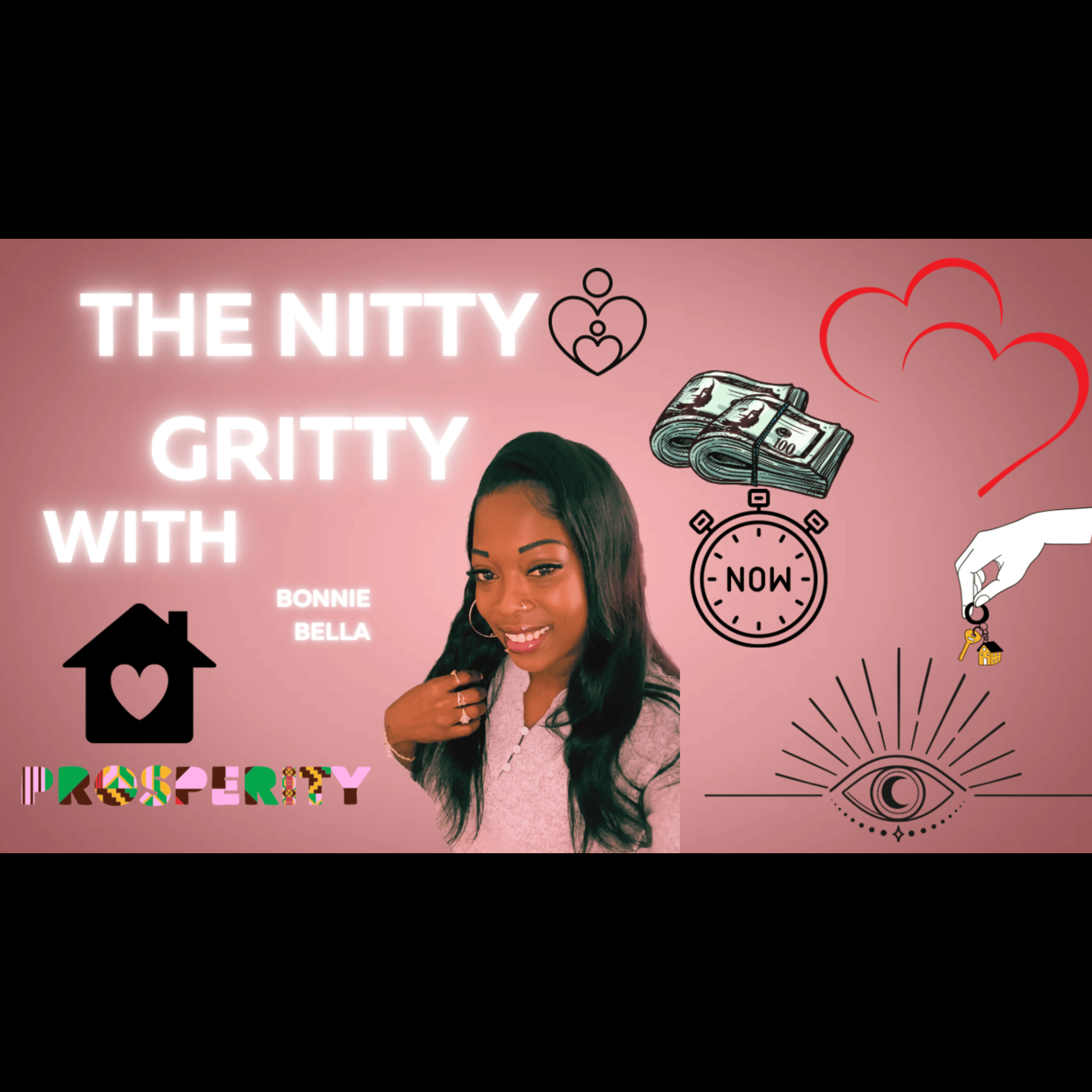 Nitty Gritty With Bonnie Bella podcast artwork