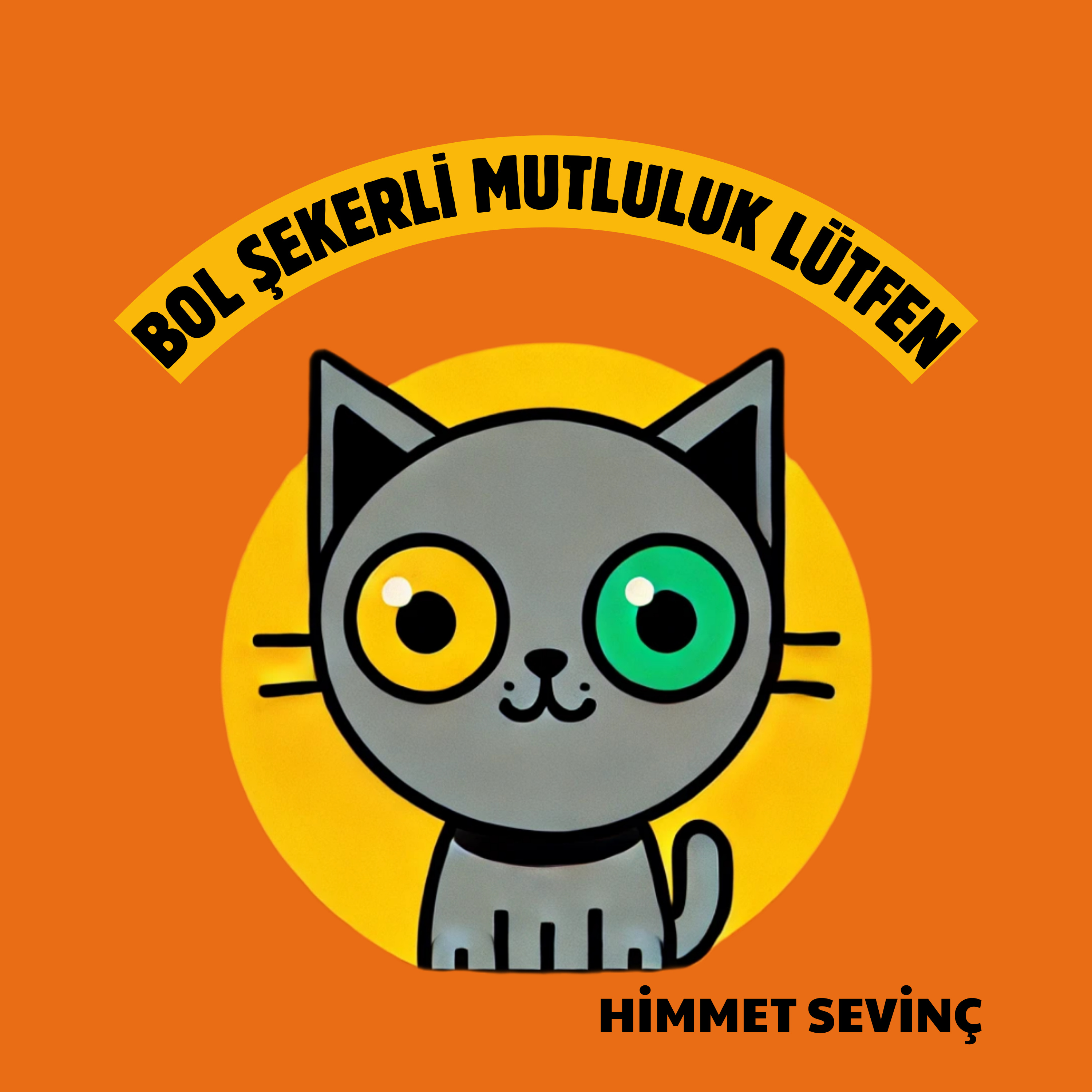 Bol Şekerli Mutluluk Lütfen