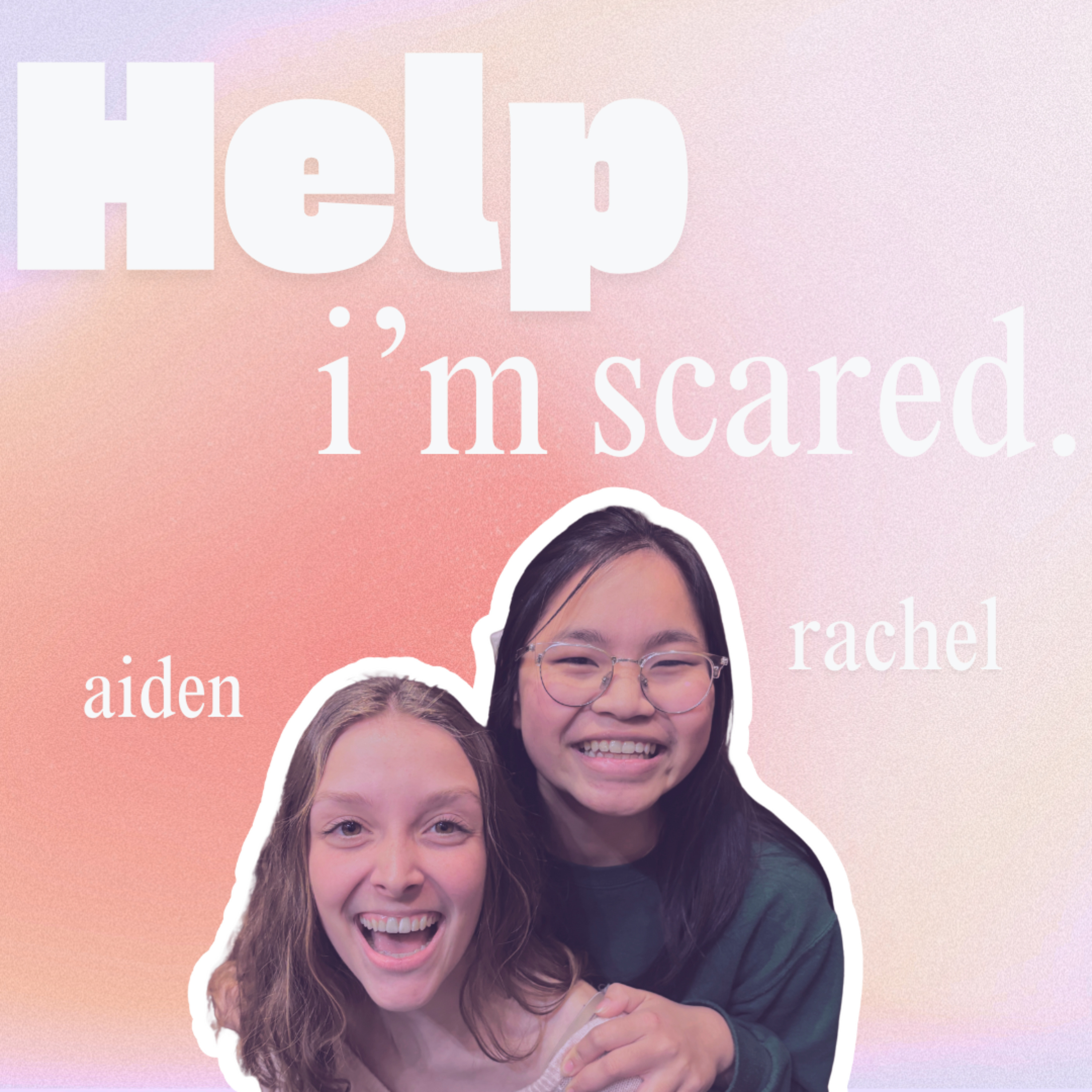 Help- I’m scared
