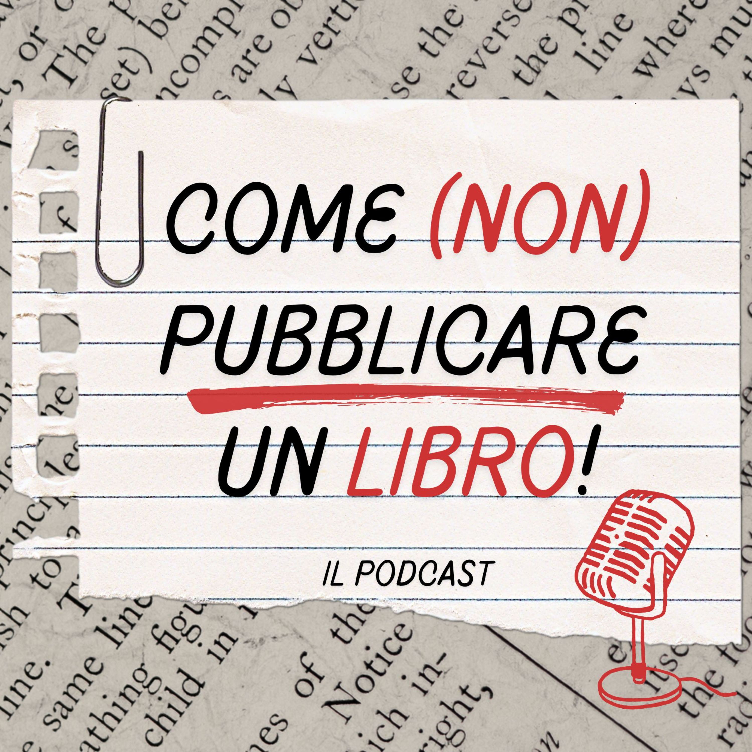 Come (non) pubblicare un libro! podcast artwork