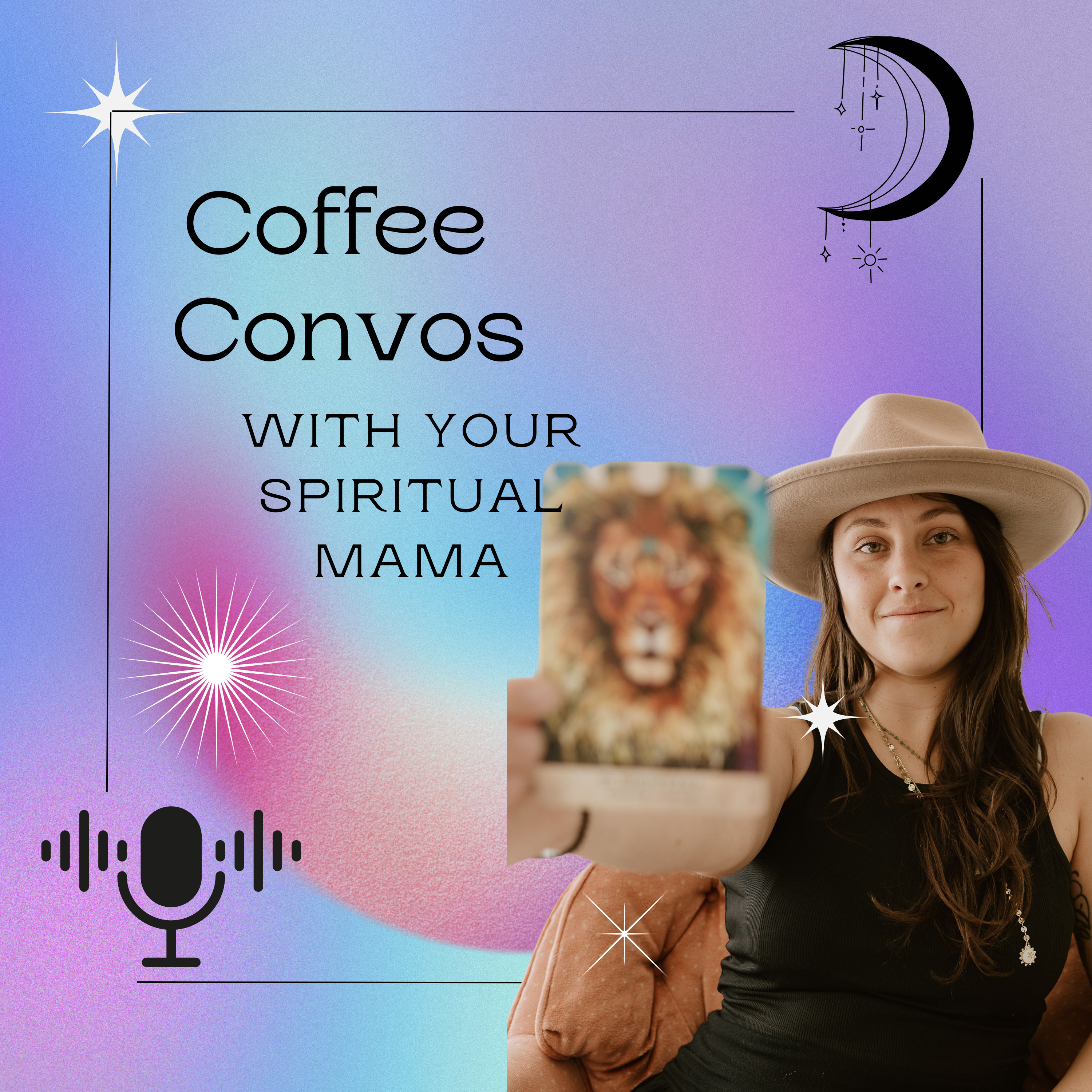 Coffee Convos with your Spiritual Mama