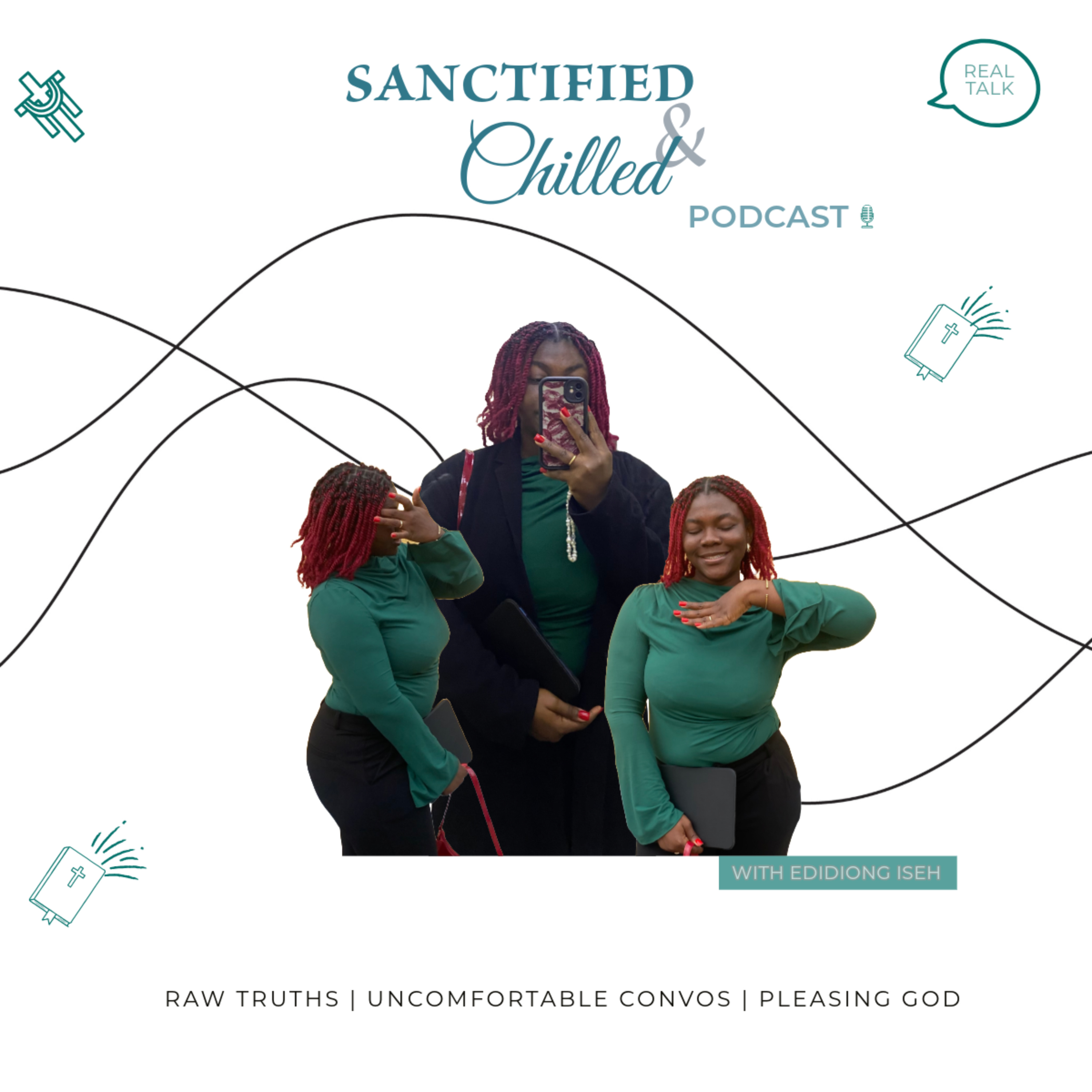 Sanctified and chilled podcast artwork